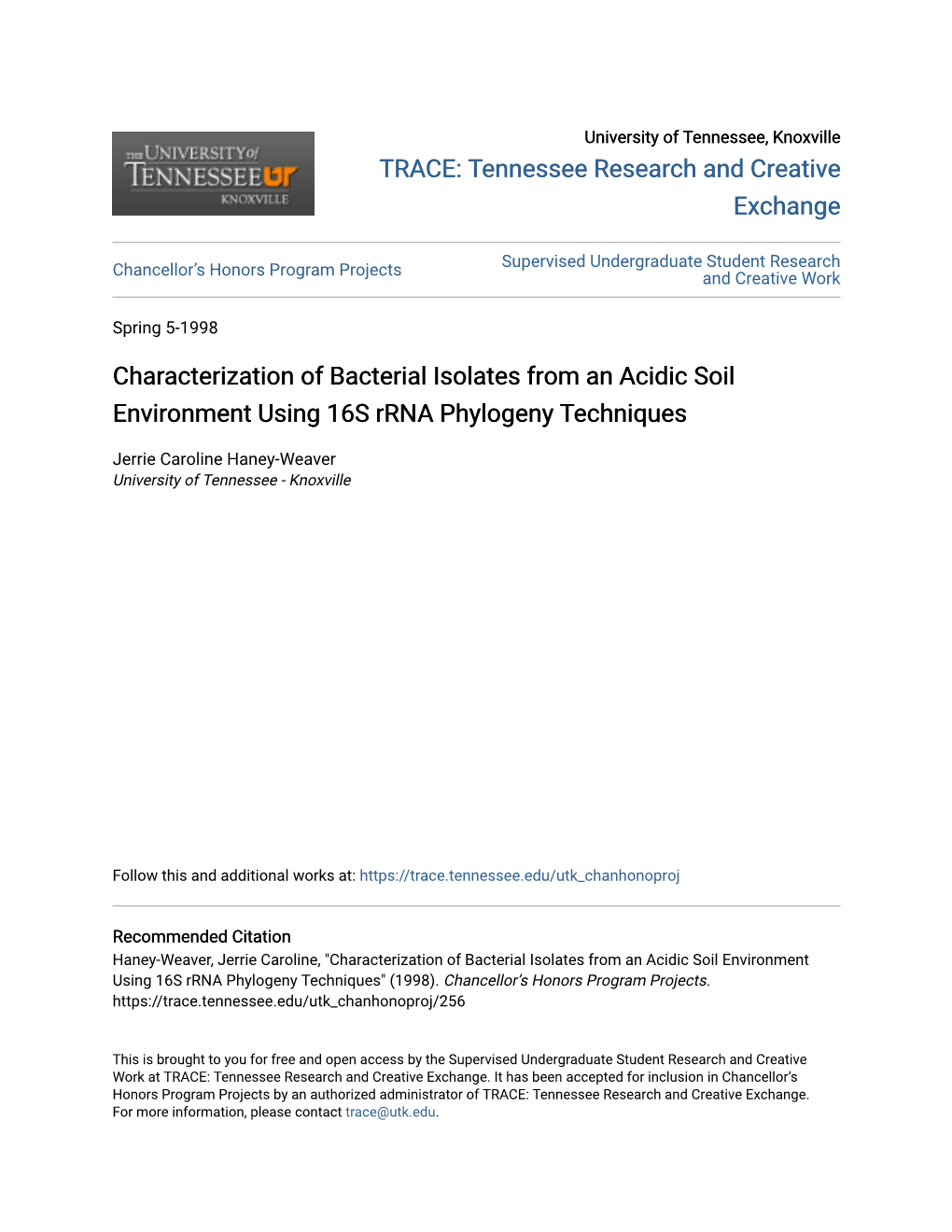 Characterization of Bacterial Isolates from an Acidic Soil Environment Using 16S Rrna Phylogeny Techniques