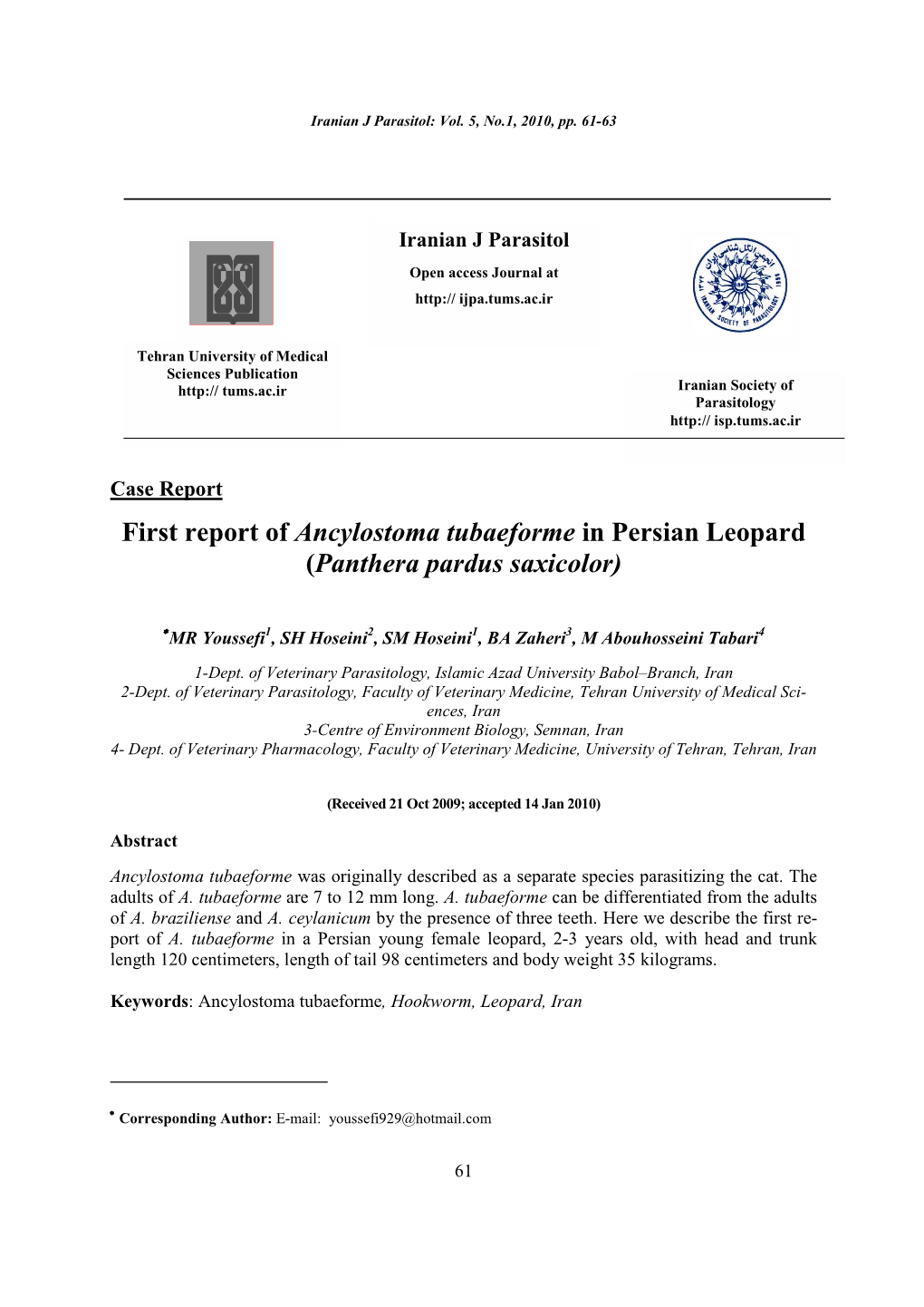 First Report of Ancylostoma Tubaeforme in Persian Leopard (Panthera Pardus Saxicolor)