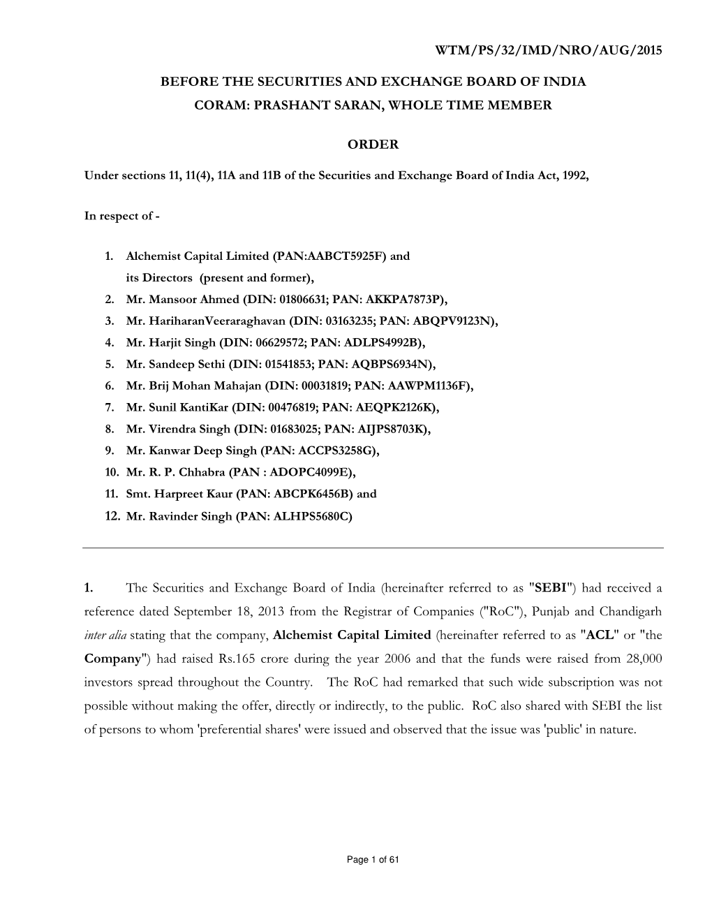 Wtm/Ps/32/Imd/Nro/Aug/2015 Before the Securities and Exchange