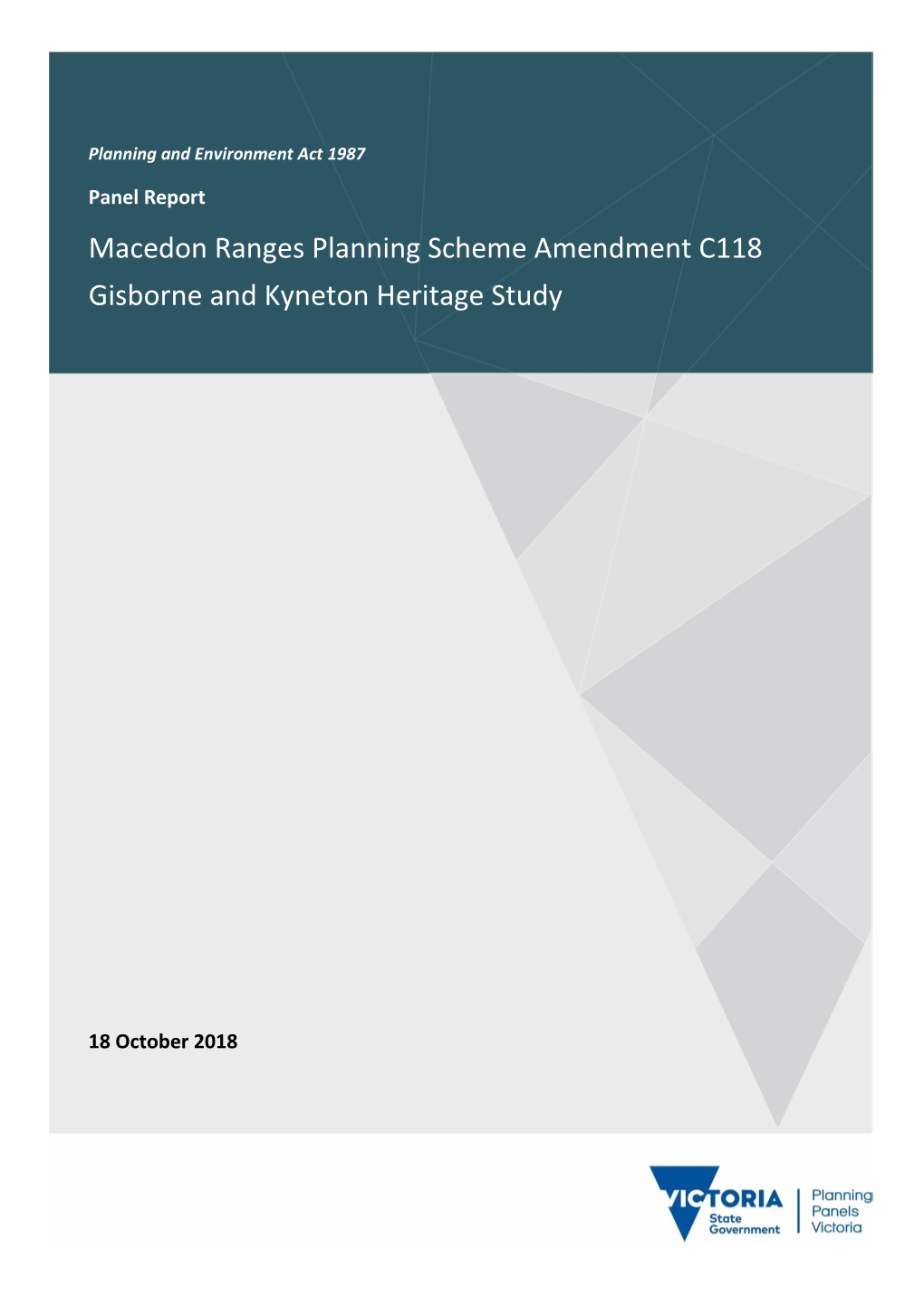 Macedon Ranges Planning Scheme Amendment C118 Gisborne and Kyneton Heritage Study