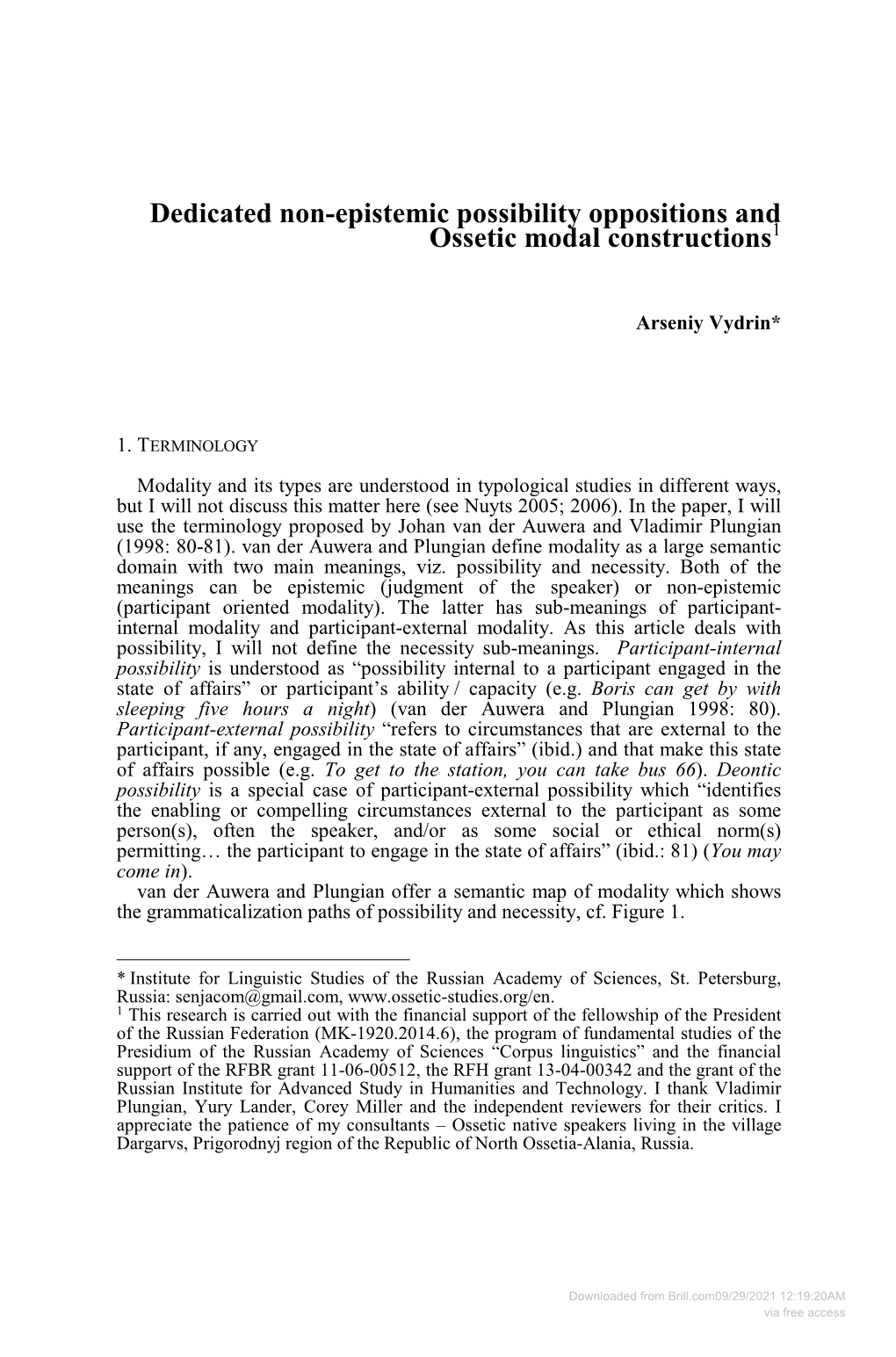 Dedicated Non-Epistemic Possibility Oppositions and Ossetic Modal Constructions1