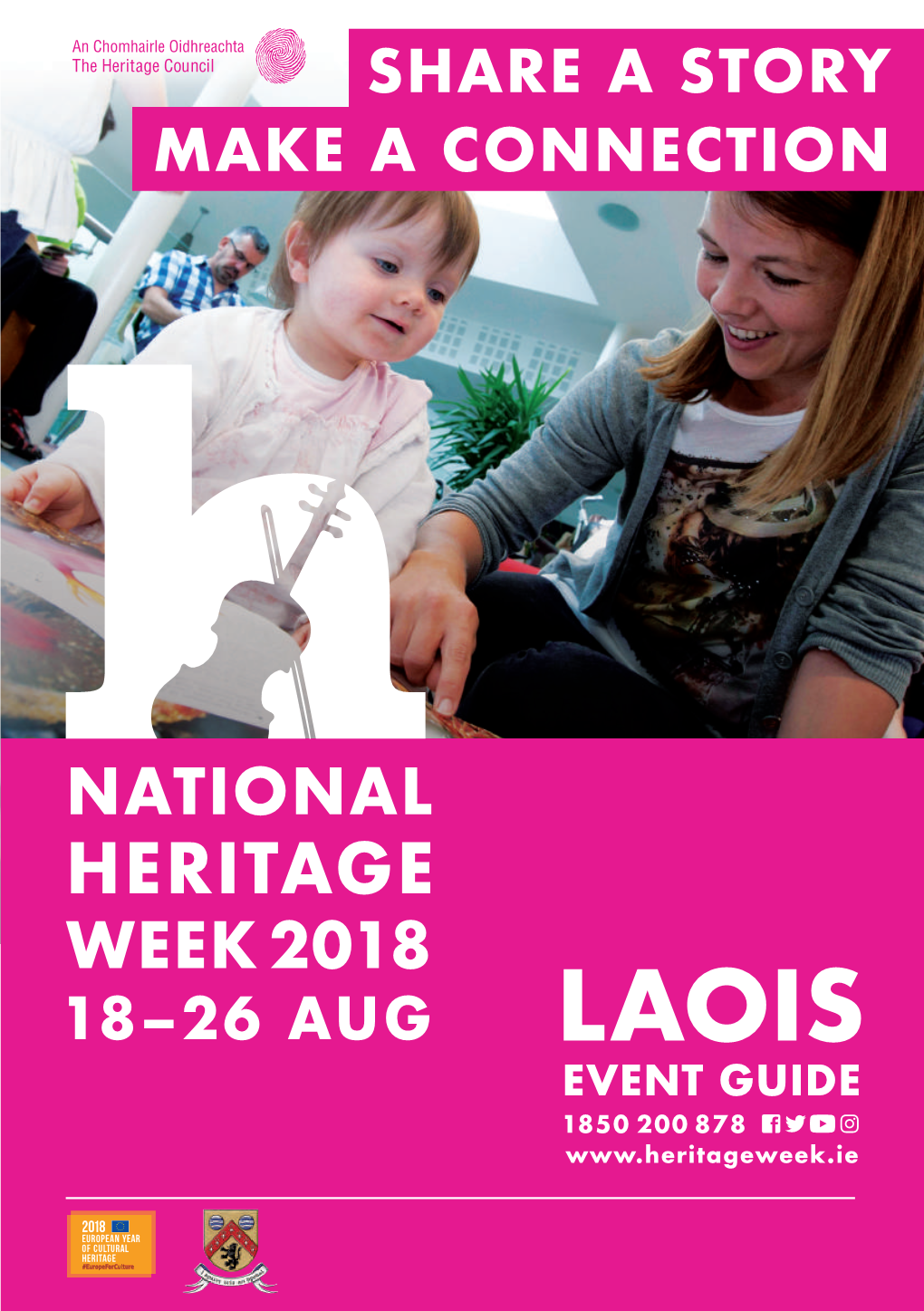Laois Passport a New Laois Passport Has Been Published to Encourage Everyone to Explore the Wonderful Heritage of Laois This Summer