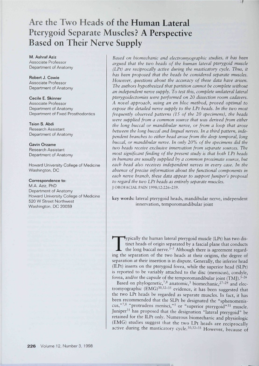 Are the Two Heads of the Human Lateral Pterygoid Separate Muscles? a Perspective Based on Their Nerve Supply