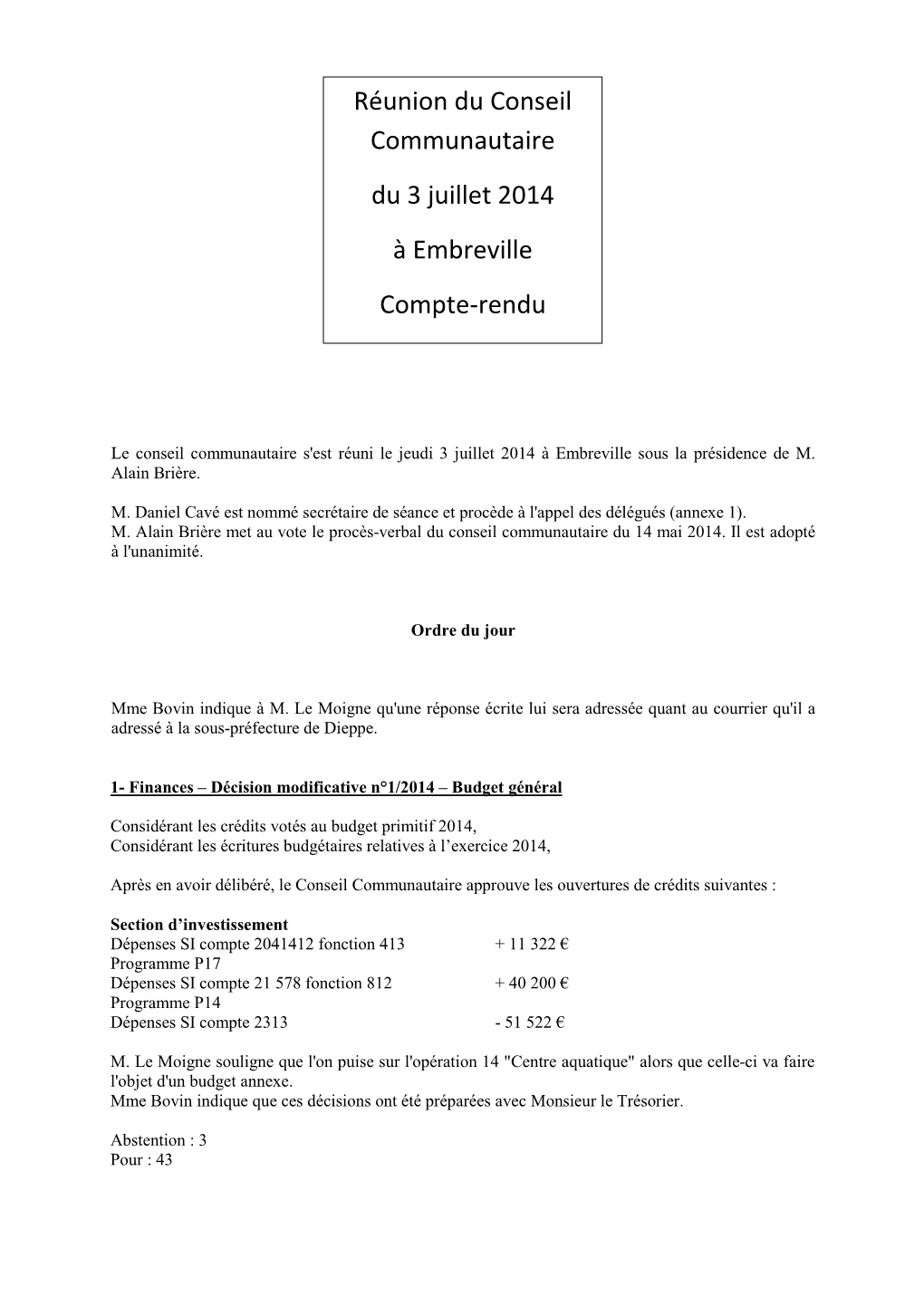 Réunion Du Conseil Communautaire Du 3 Juillet 2014 À Embreville