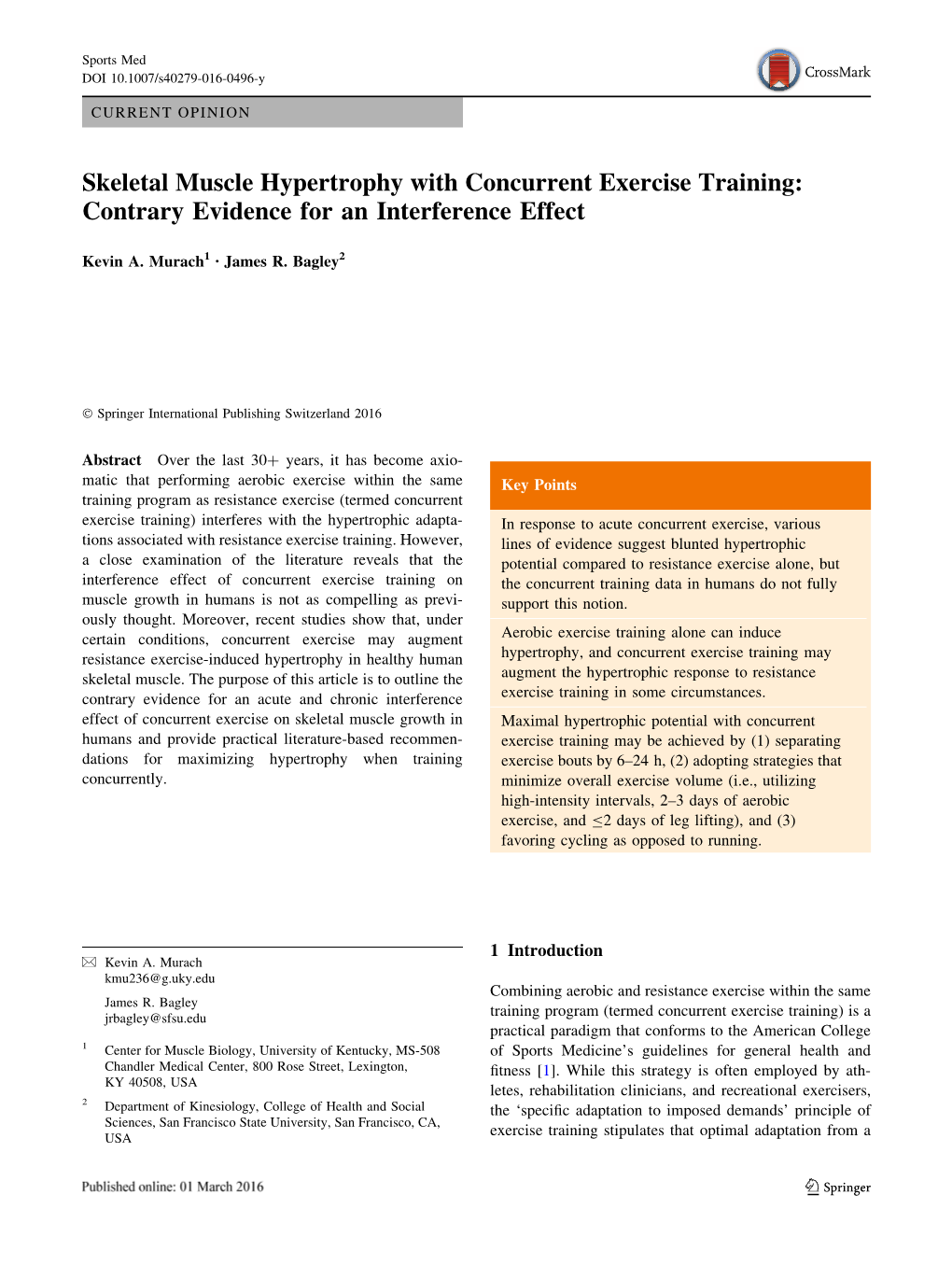 Skeletal Muscle Hypertrophy with Concurrent Exercise Training: Contrary Evidence for an Interference Effect