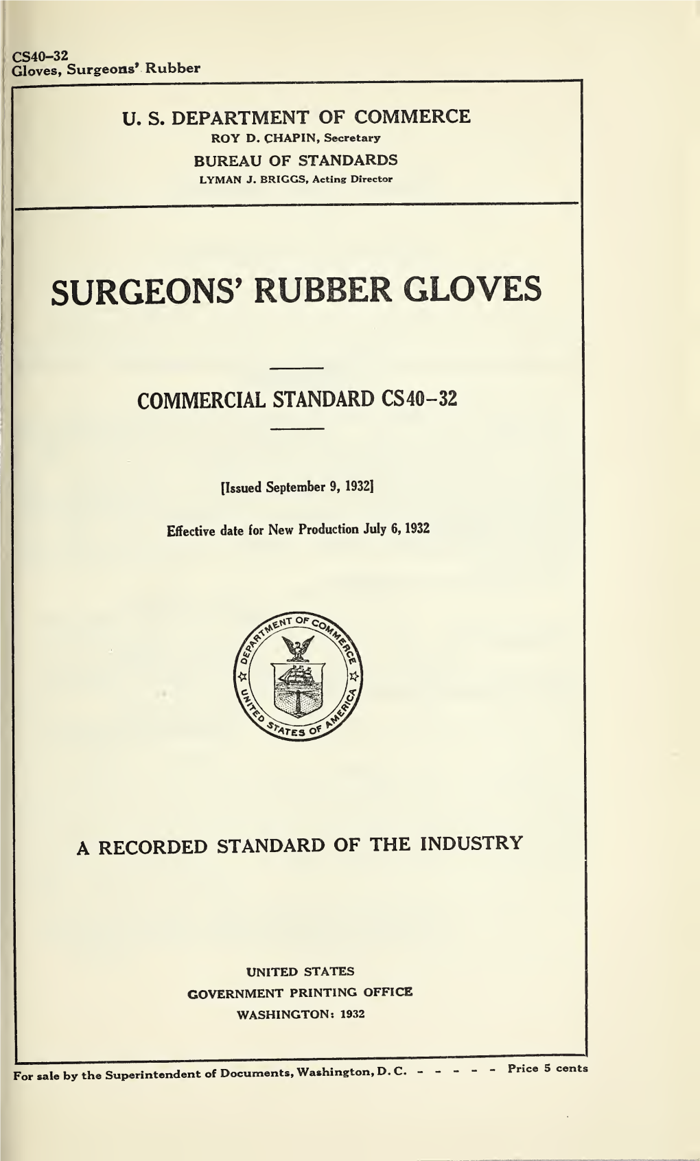 Surgeons' Rubber Gloves