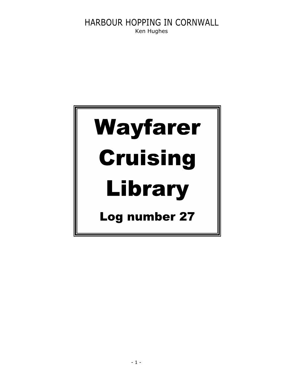 Wayfarer Cruising Library