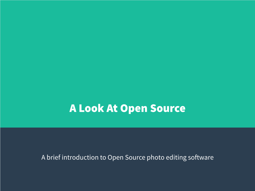 Intro to Open Source Photo Editing
