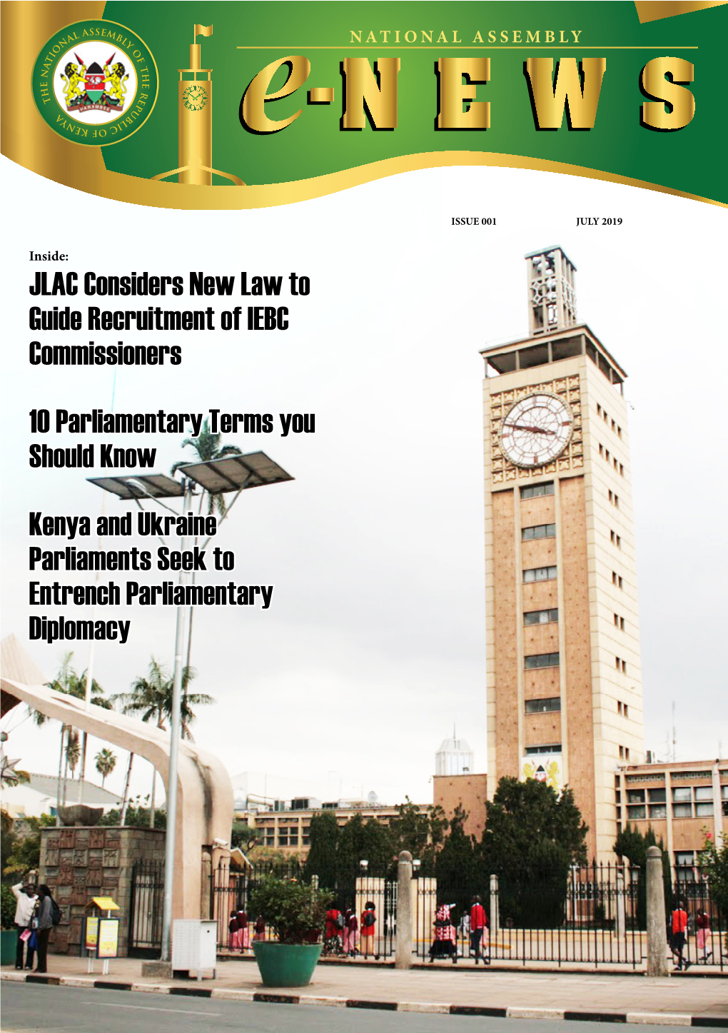 JLAC Considers New Law to Guide Recruitment of IEBC Commissioners 10 Parliamentary Terms You Should Know Kenya and Ukraine Parli