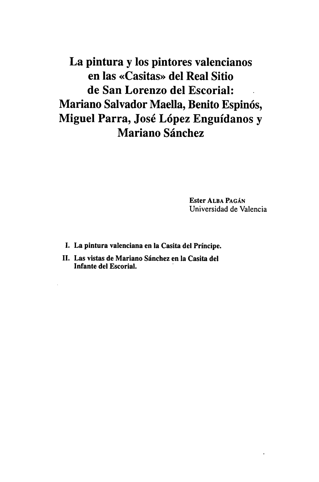 Mariano Salvador Maella, Benito Espinós, Miguel Parra, José López Enguídanos Y Mariano Sánchez