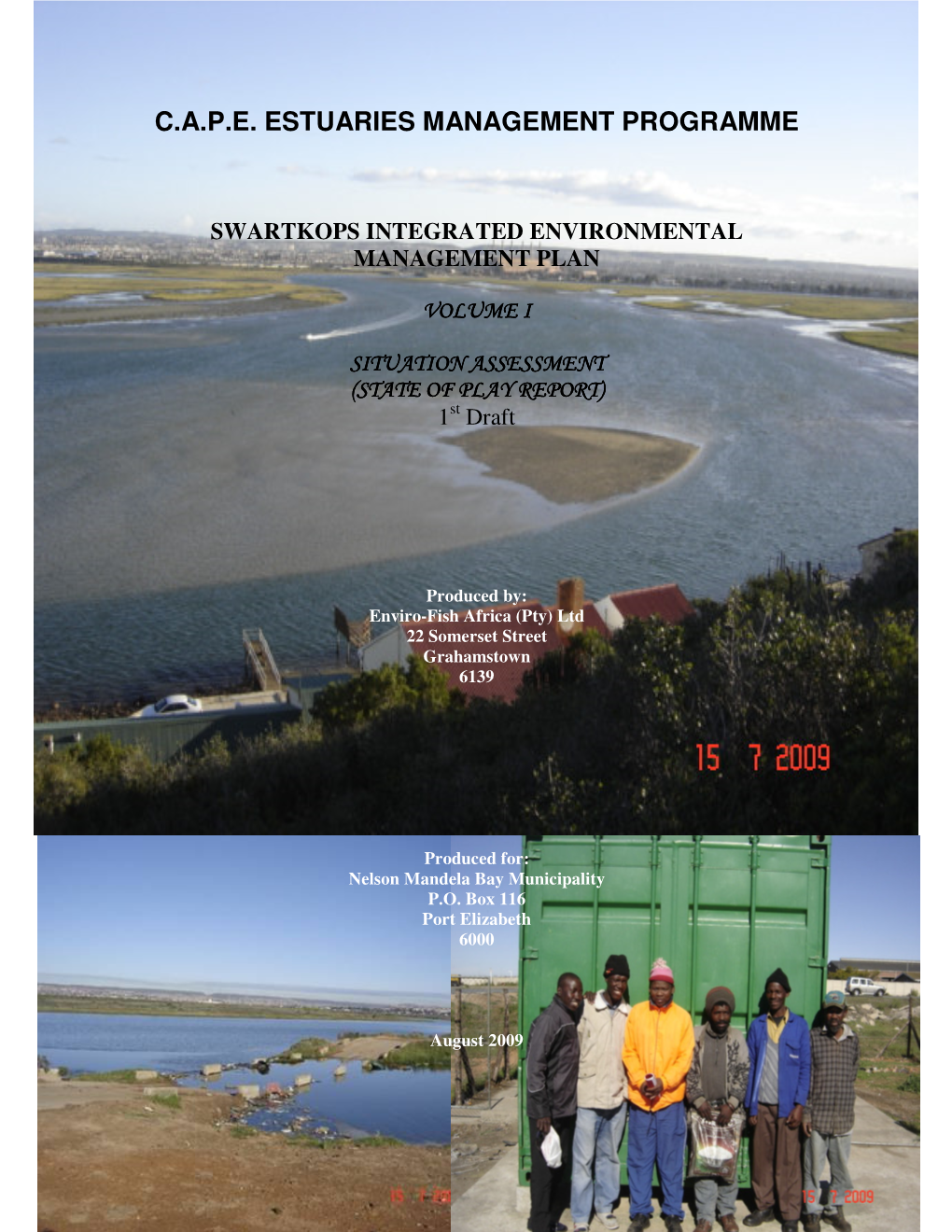 C.A.P.E. Estuaries Management Programme; Swartkops Estuary Management Plan: Situation Assessment