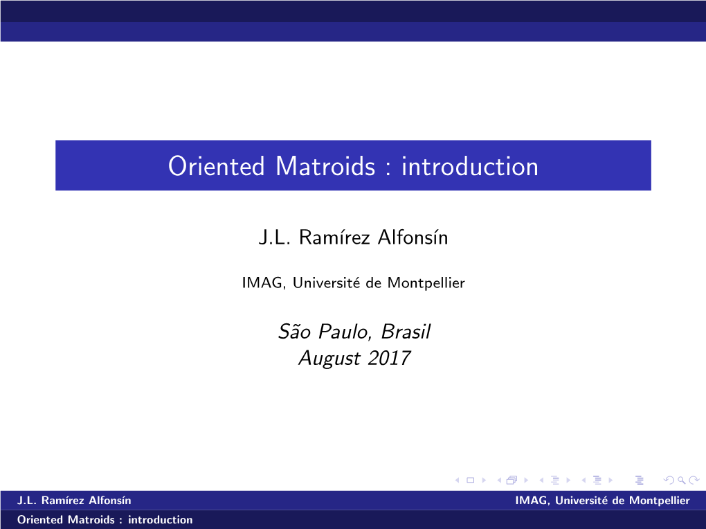 Oriented Matroids : Introduction