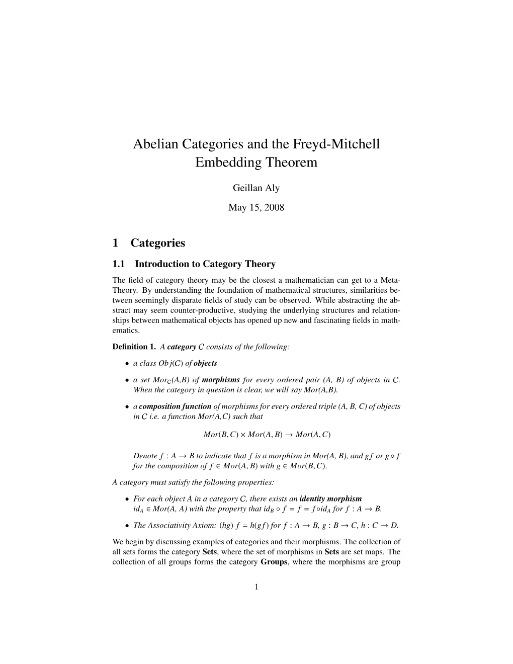 Abelian Categories and the Freyd-Mitchell Embedding Theorem