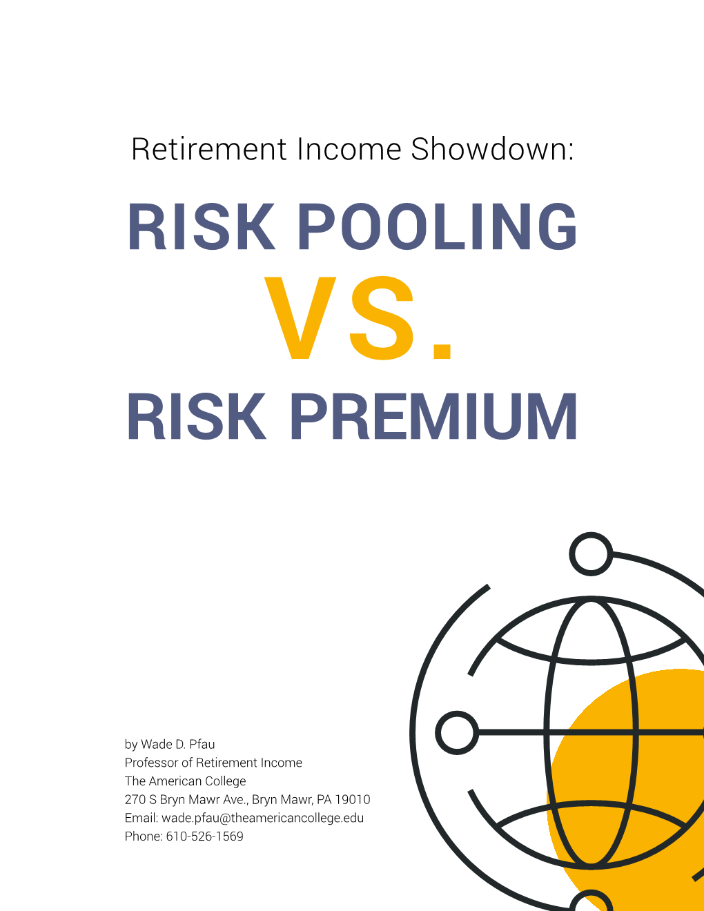 Risk Pooling Risk Premium