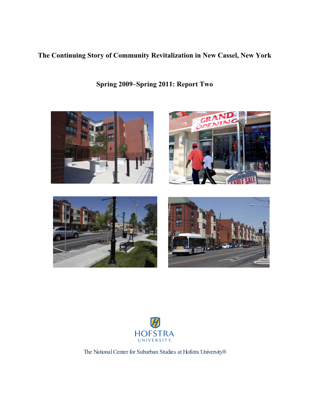 The Continuing Story of Community Revitalization in New Cassel, New York