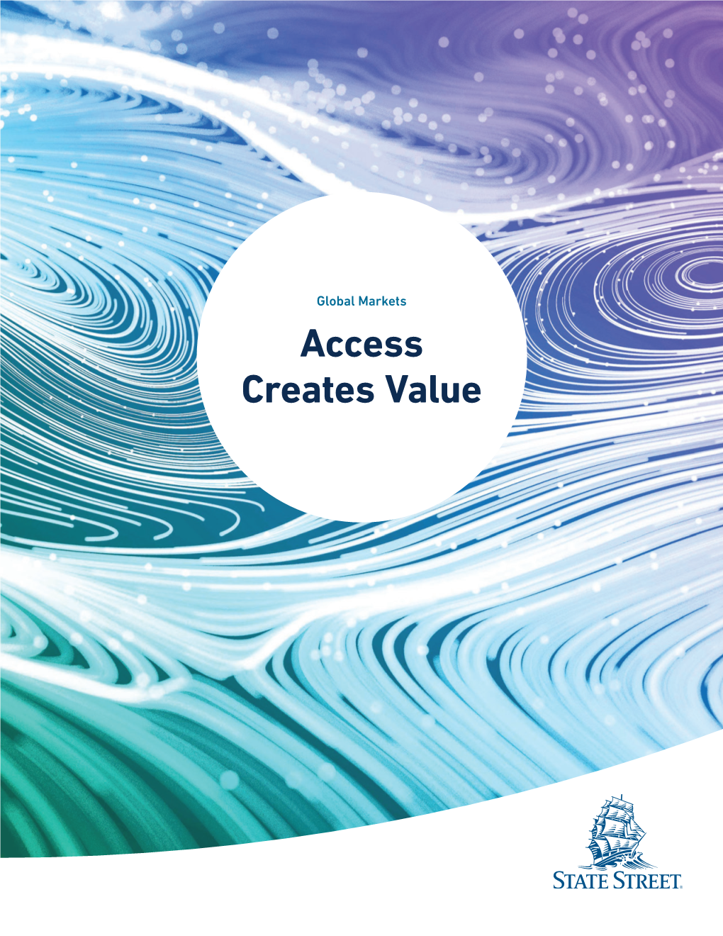 Access Creates Value
