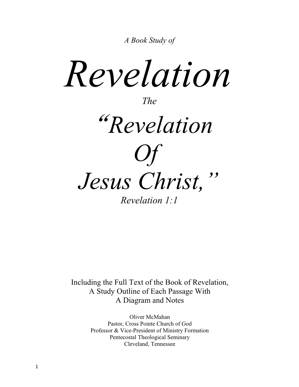 Including the Full Text of the Book of Revelation