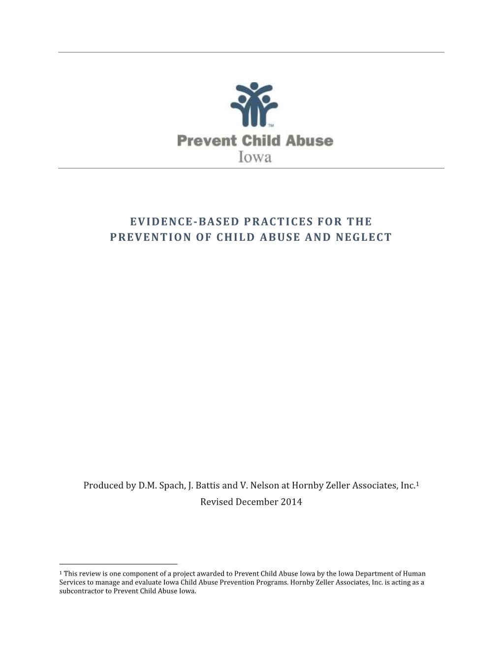 Evidence-Based Practices for the Prevention of Child Abuse and Neglect