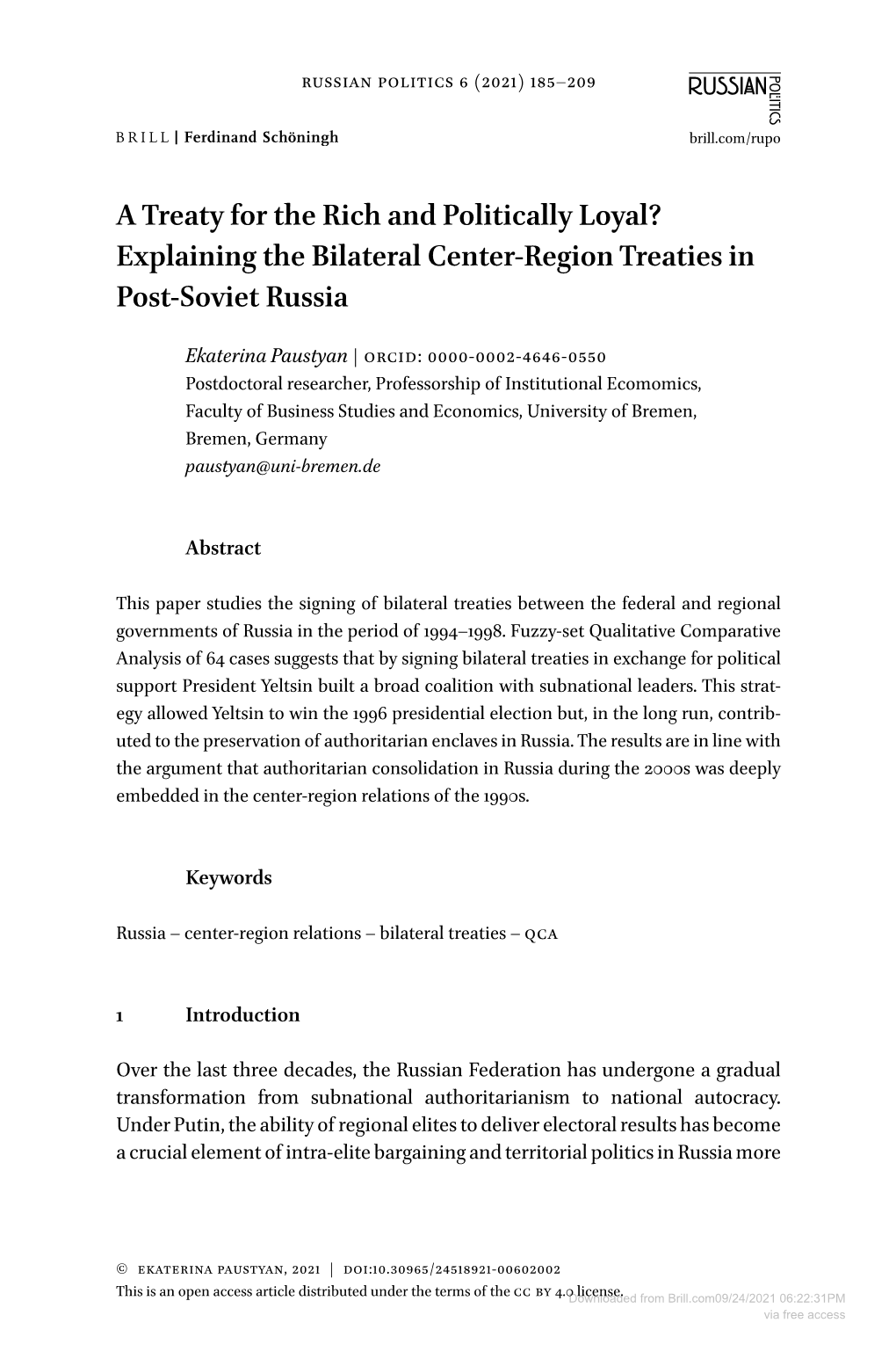 A Treaty for the Rich and Politically Loyal? Explaining the Bilateral Center-Region Treaties in Post-Soviet Russia
