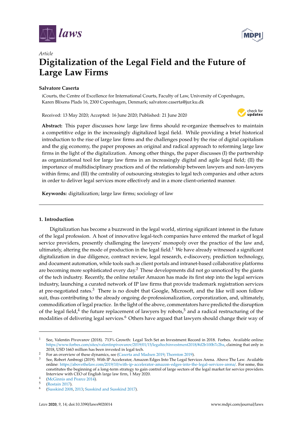 Digitalization of the Legal Field and the Future of Large Law Firms