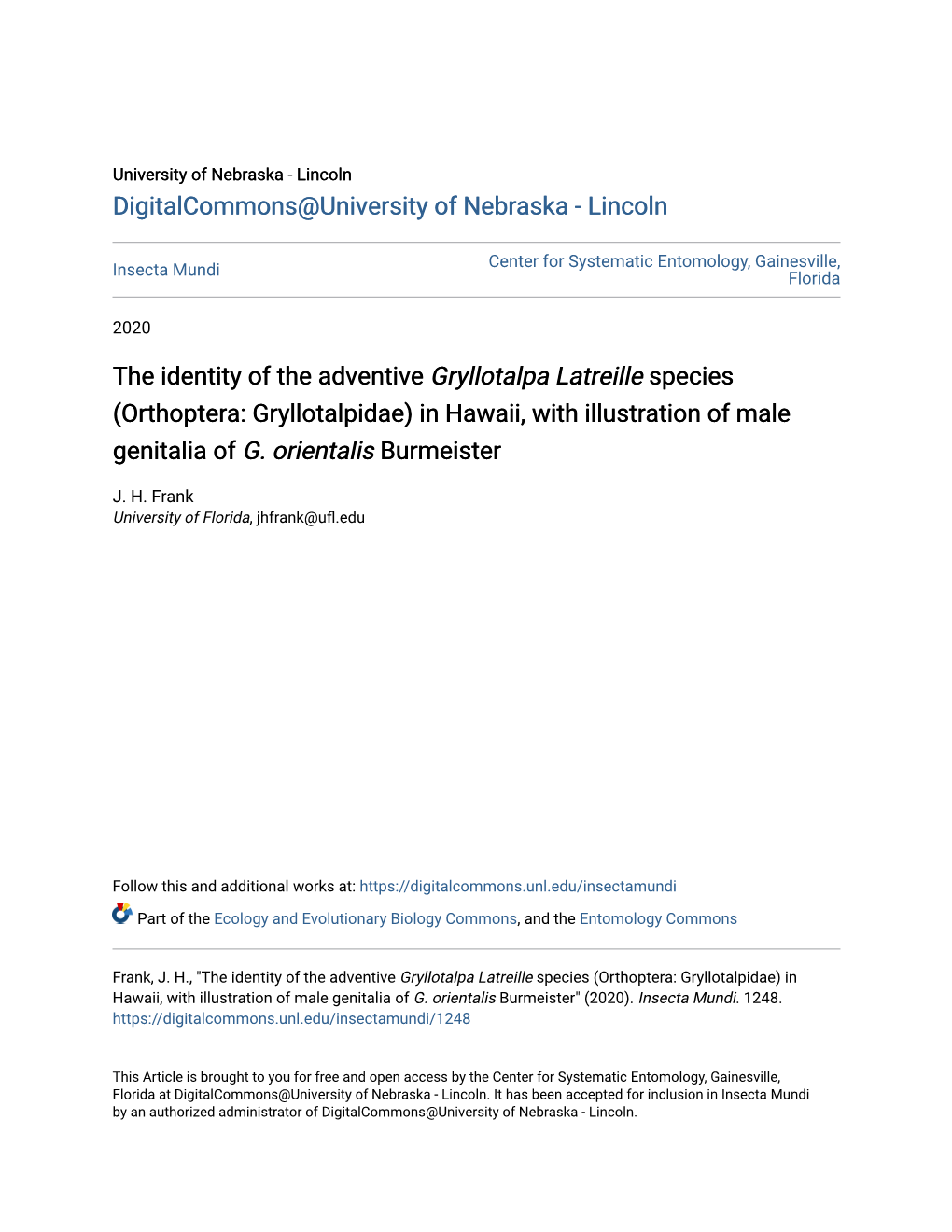 The Identity of the Adventive <I>Gryllotalpa Latreille</I> Species