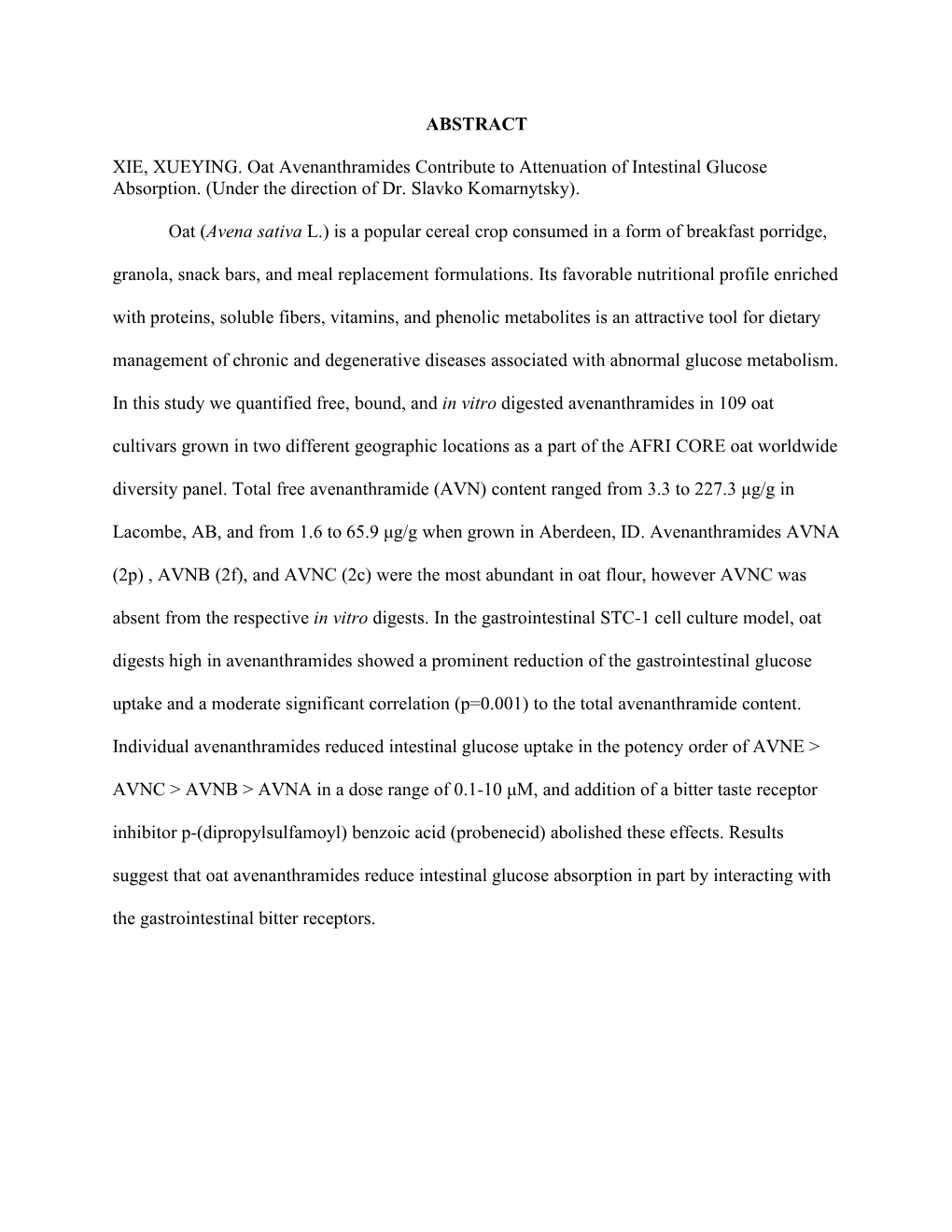 ABSTRACT XIE, XUEYING. Oat Avenanthramides Contribute To