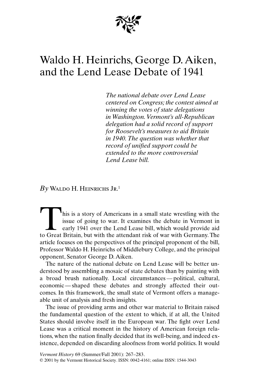 Waldo H. Heinrichs, George D. Aiken, and the Lend Lease Debate of 1941