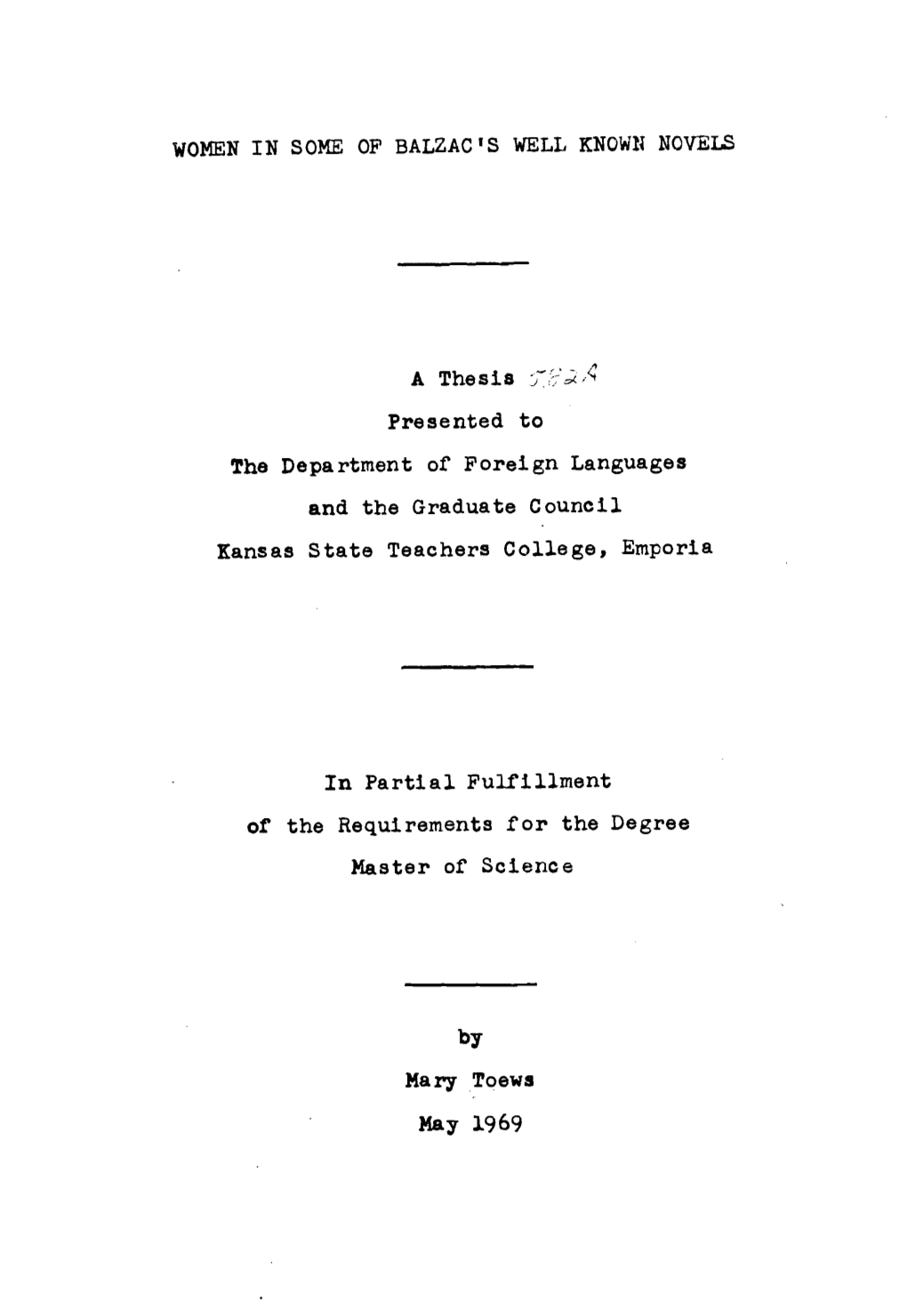 Presented to the Department of Foreign Languages and the Graduate Council Kansas State Teachers College, Emporia