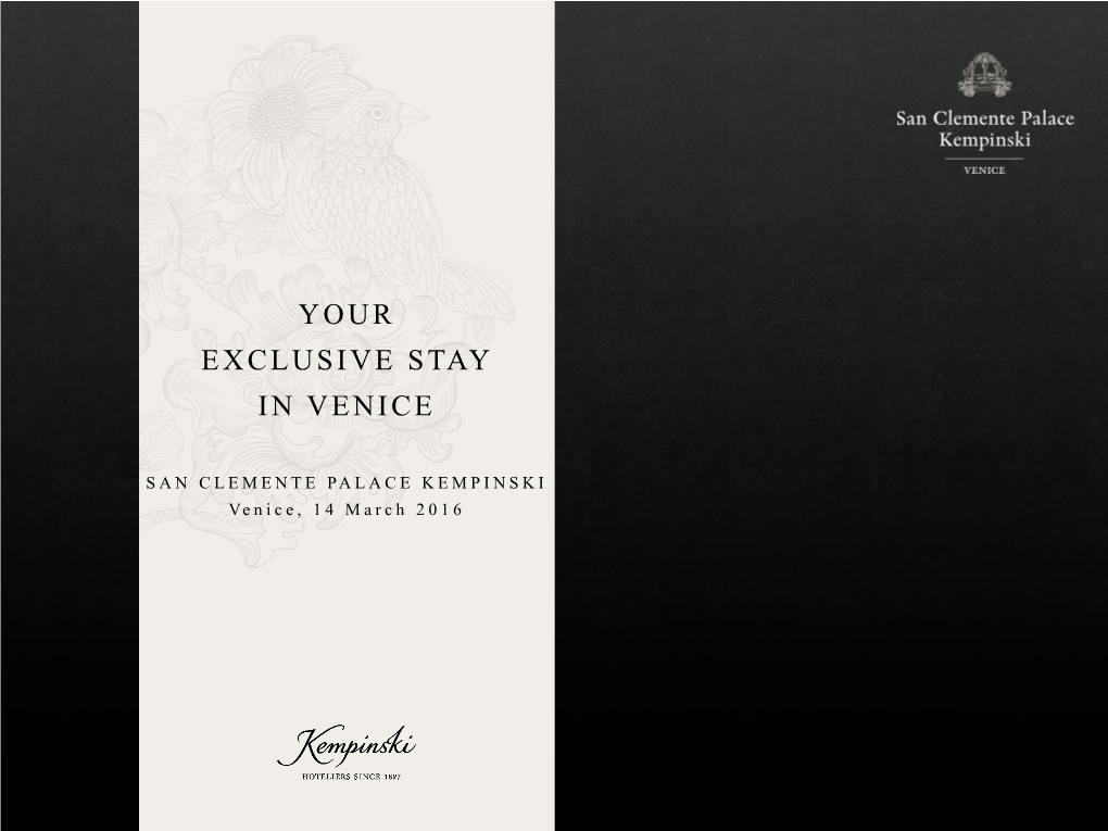 Your Exclusive Stay in Venice