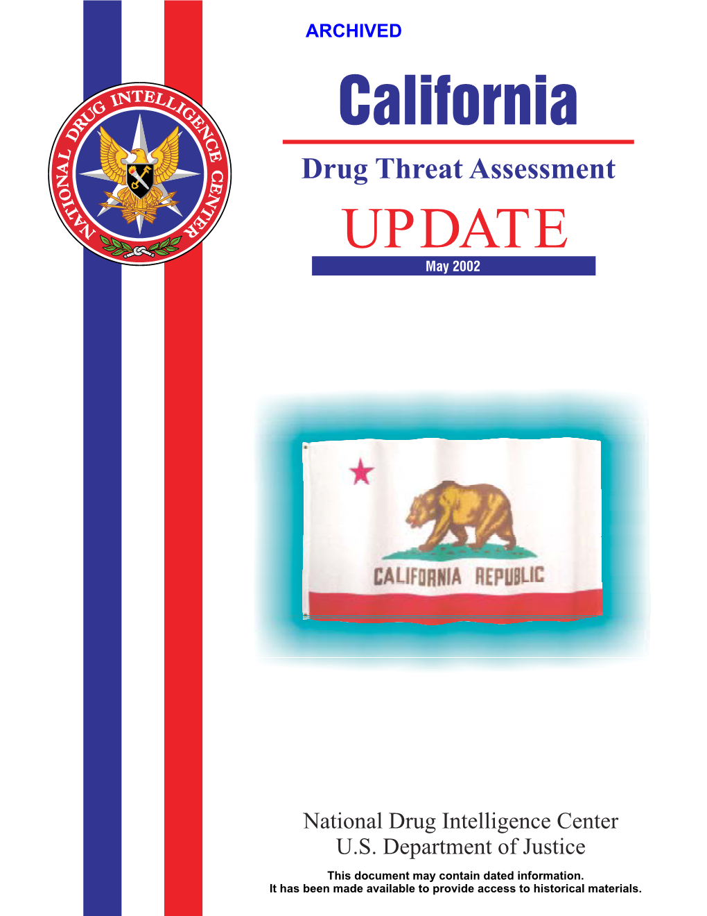 California Drug Threat Assessment Update