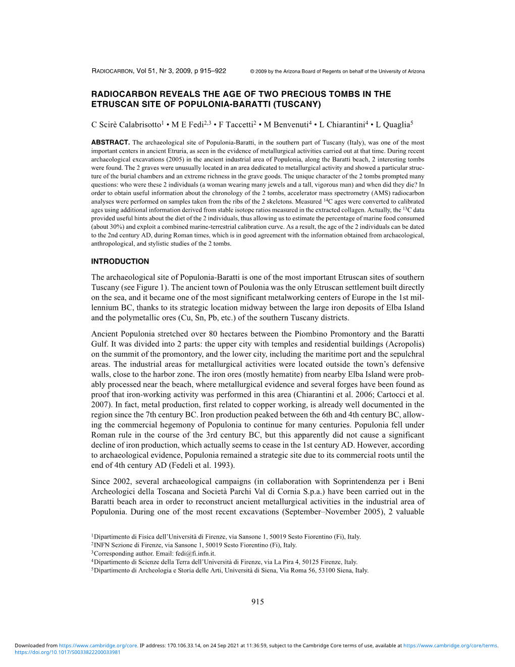 915 RADIOCARBON REVEALS the AGE of TWO PRECIOUS TOMBS in the ETRUSCAN SITE of POPULONIA-BARATTI (TUSCANY) C Scirè Calabrisotto1