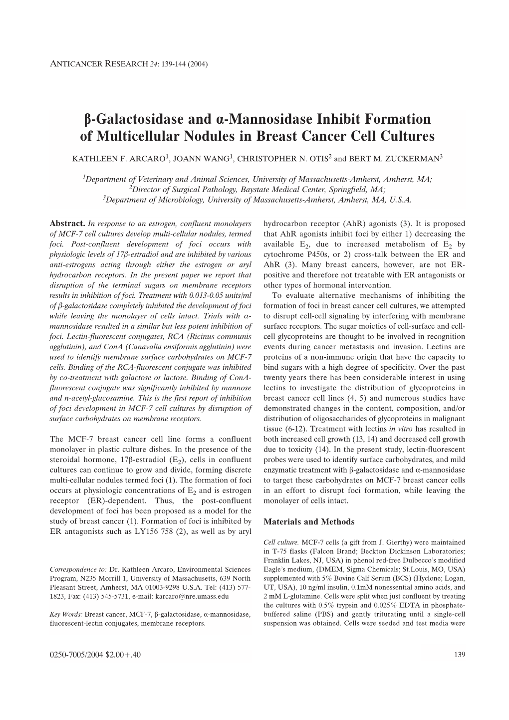 Galactosidase and ·-Mannosidase Inhibit Formation of Multicellular Nodules in Breast Cancer Cell Cultures