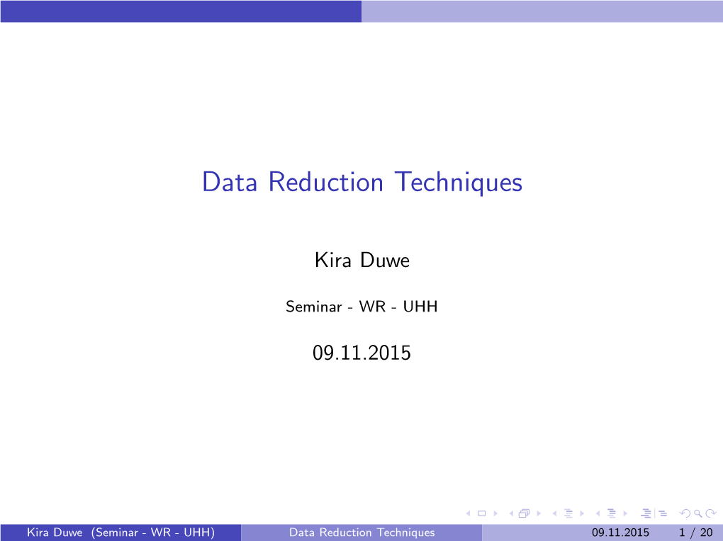 Data Reduction Techniques