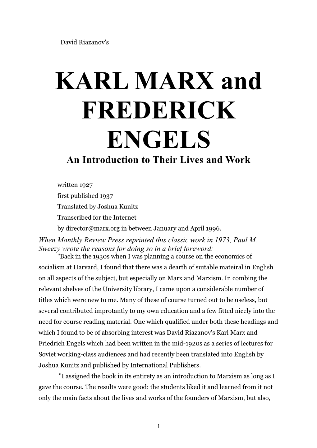 KARL MARX and FREDERICK ENGELS an Introduction to Their Lives and Work