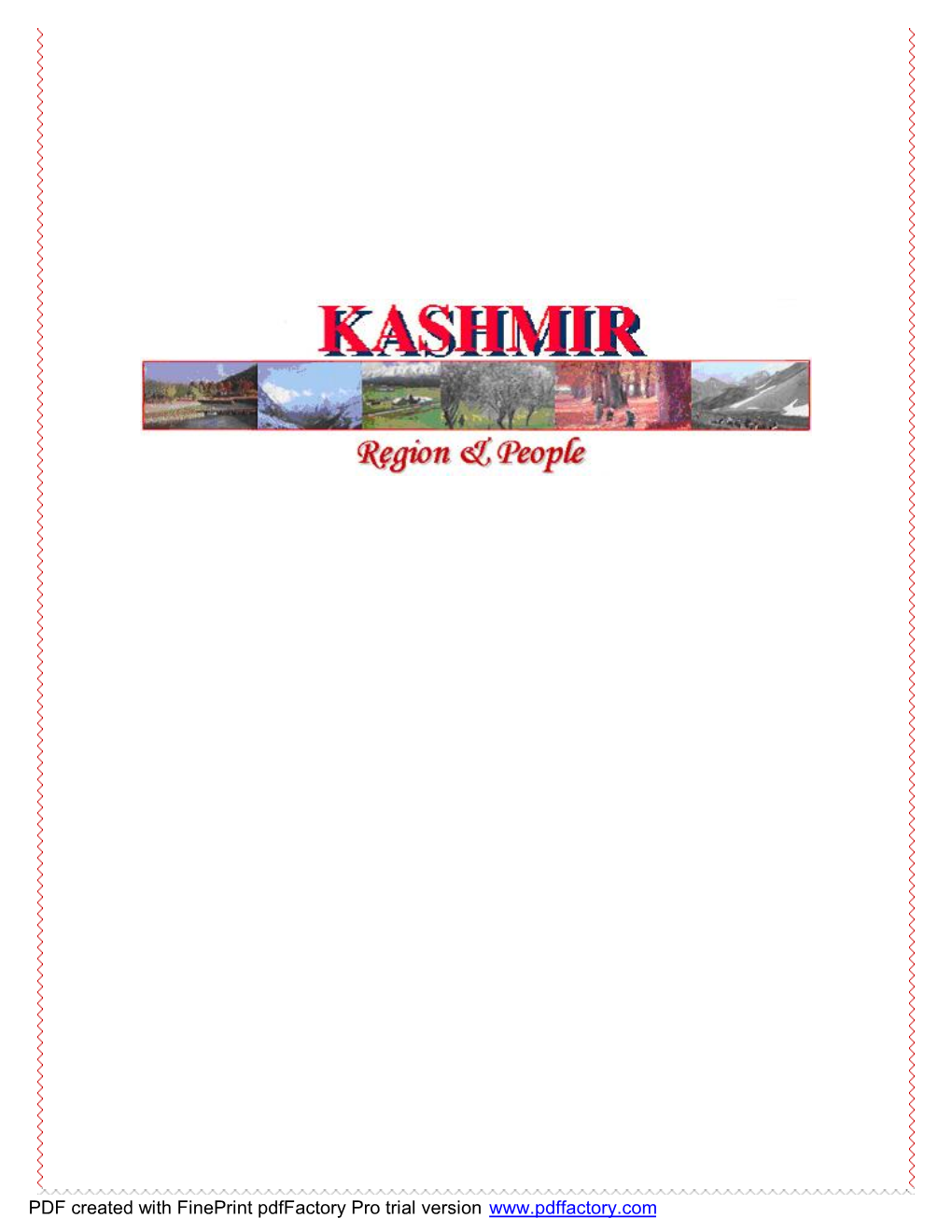 Kashmir Region & Its People