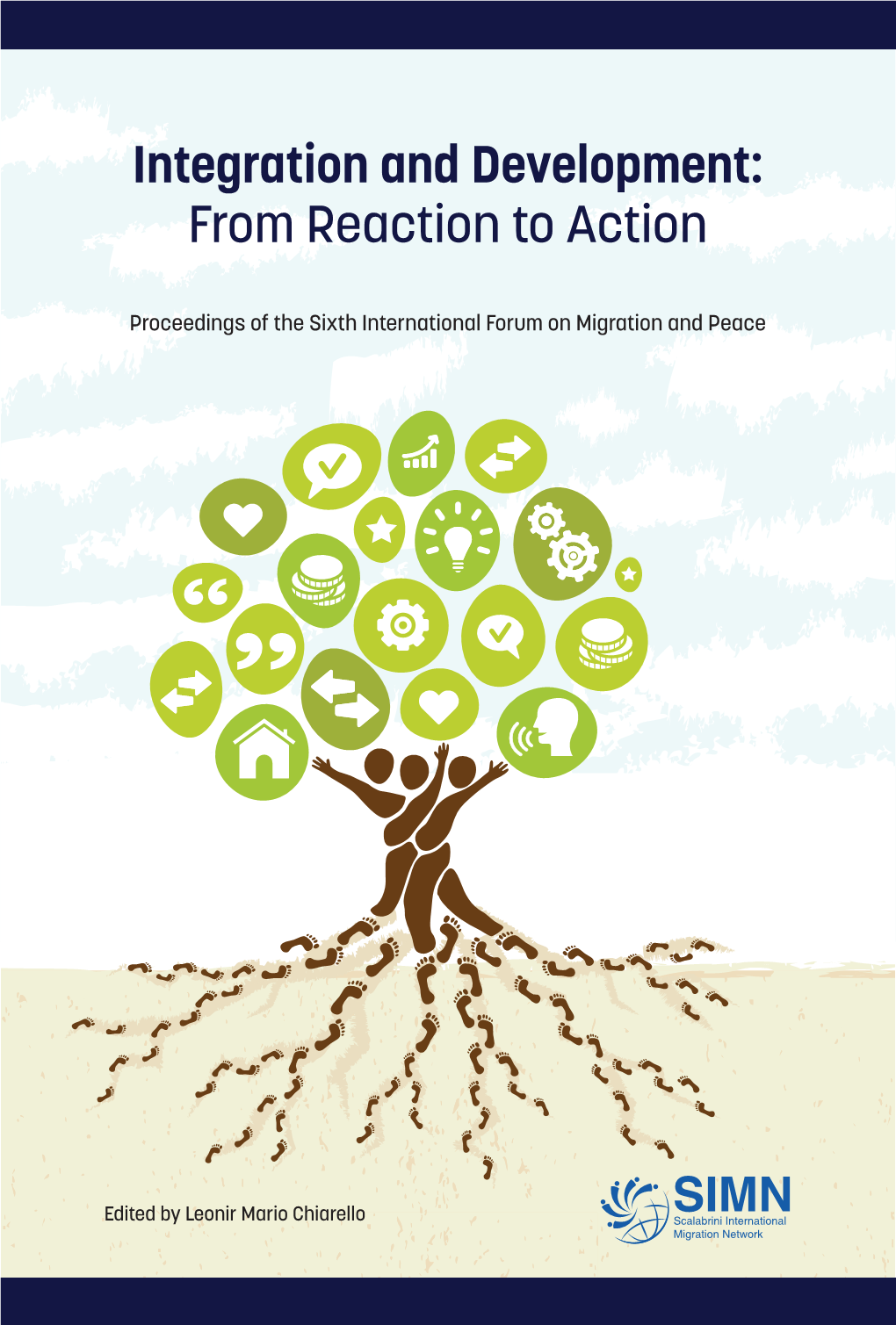 Integration and Development: from Reaction to Action