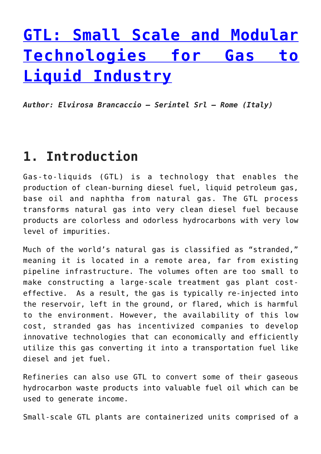 GTL: Small Scale and Modular Technologies for Gas to Liquid Industry