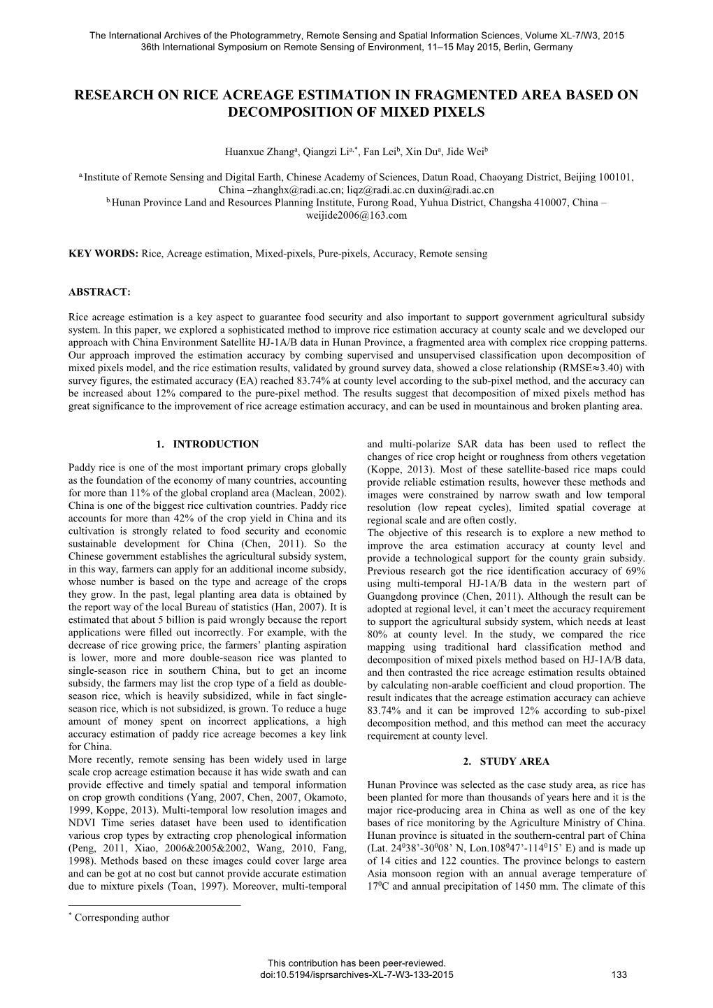 Research on Rice Acreage Estimation in Fragmented Area Based on Decomposition of Mixed Pixels