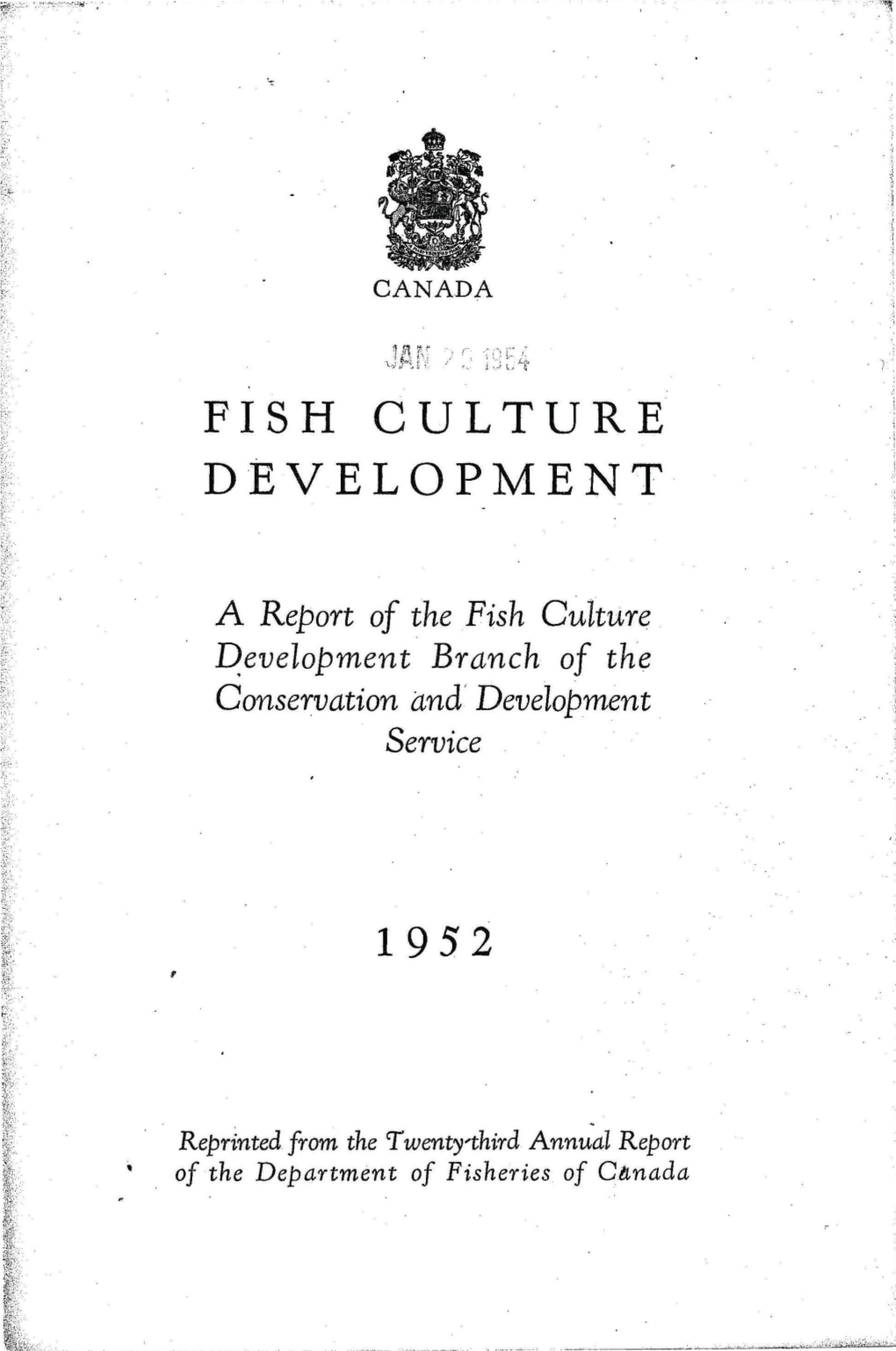 Fish Culture Development