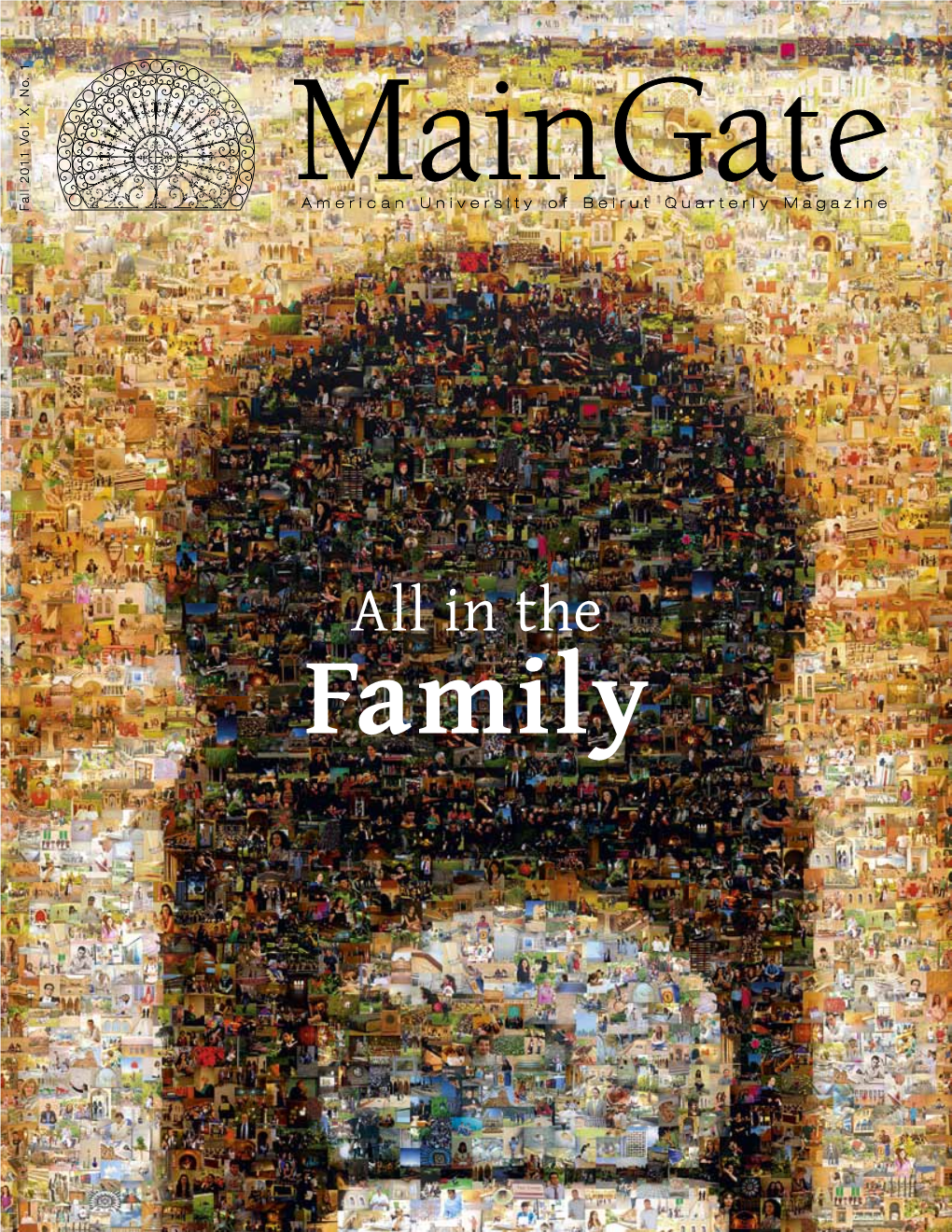 All in the Family Maingateamerican University of Beirut Quarterly Magazine