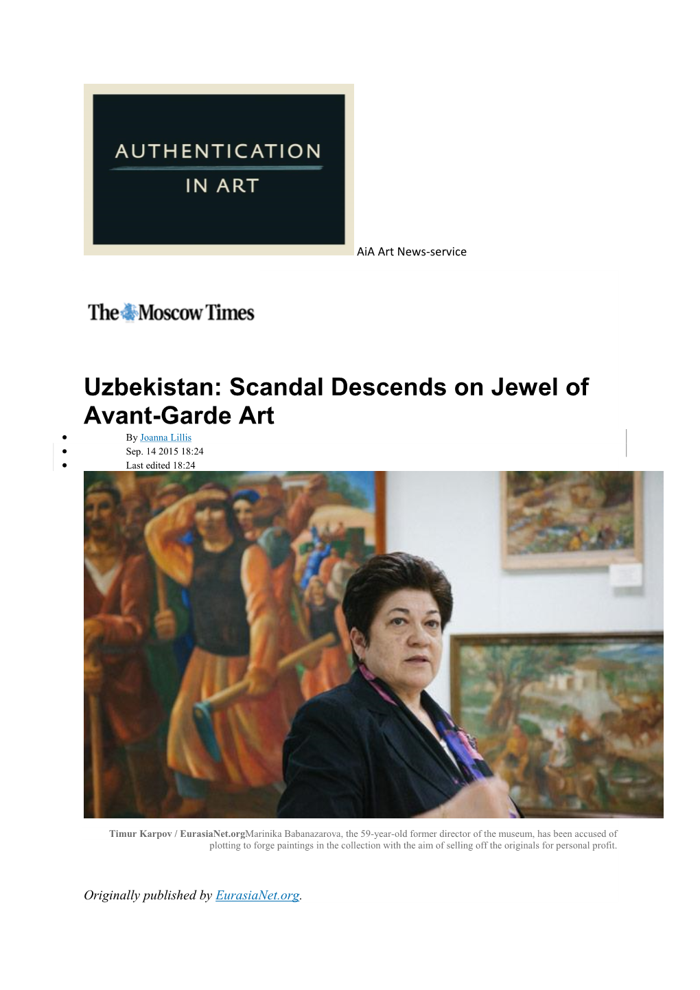 Uzbekistan: Scandal Descends on Jewel of Avant-Garde Art  by Joanna Lillis  Sep