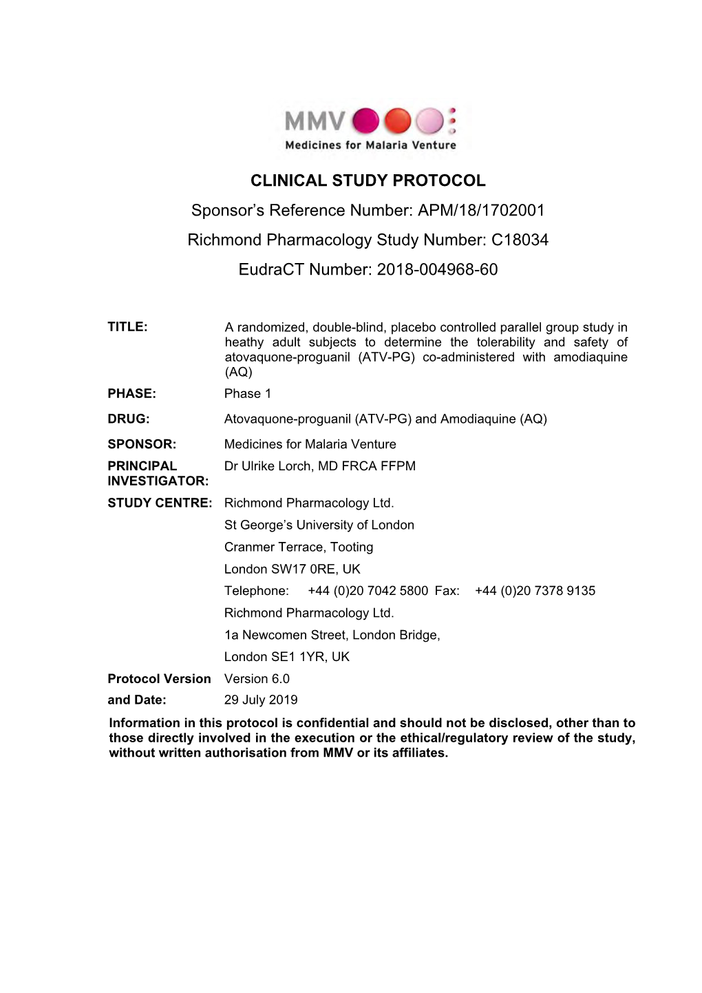 STUDY PROTOCOL Sponsor’S Reference Number: APM/18/1702001 Richmond Pharmacology Study Number: C18034 Eudract Number: 2018-004968-60
