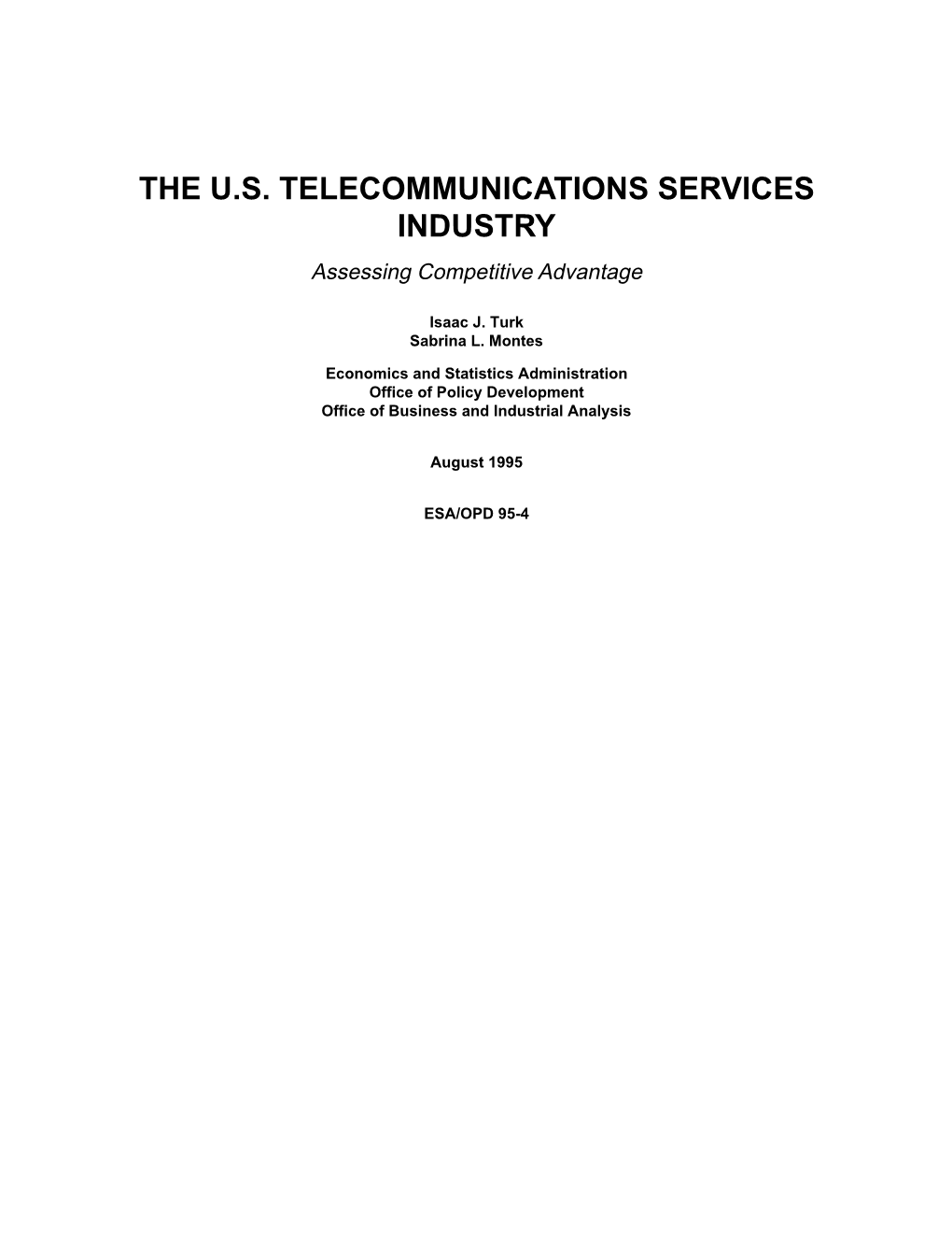 The US Telecommunications Services Industry: Assessing Competitive
