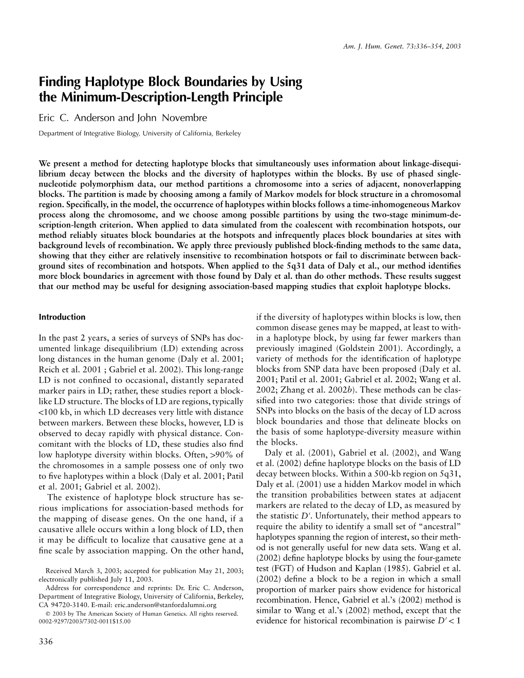 Finding Haplotype Block Boundaries by Using the Minimum-Description-Length Principle Eric C