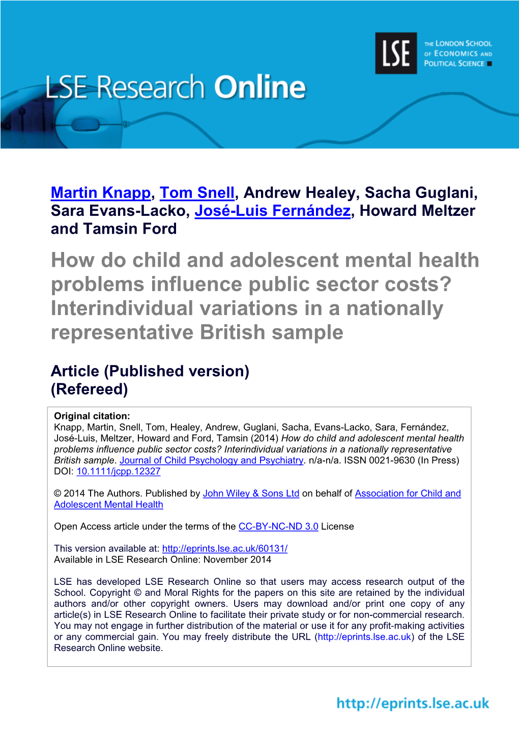 How Do Child and Adolescent Mental Health Problems Influence Public Sector Costs? Interindividual Variations in a Nationally Representative British Sample