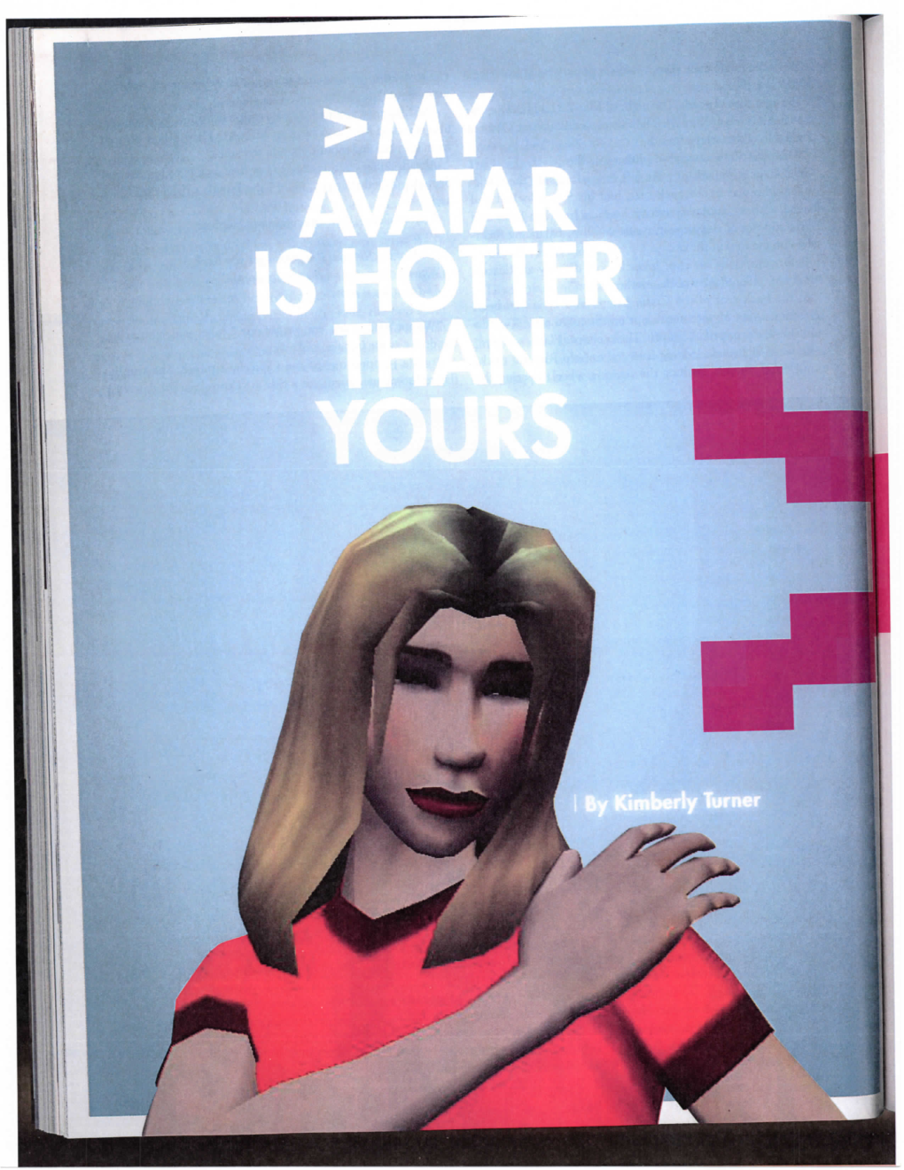 My Avatar Is Hotter Than Yours