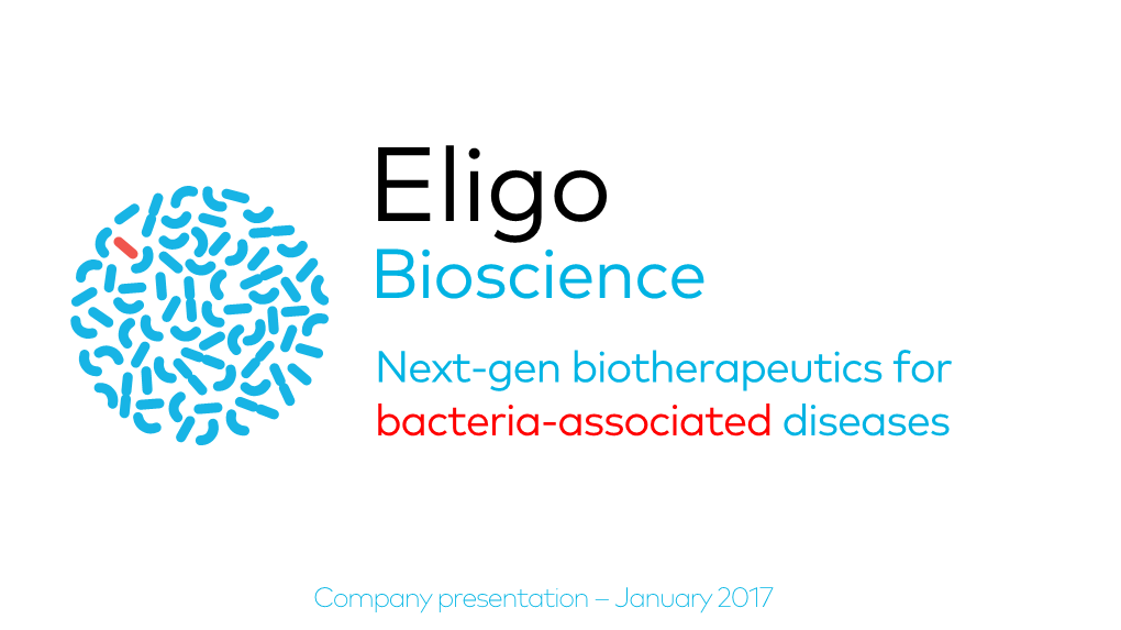 Bioscience Next-Gen Biotherapeutics for Bacteria-Associated Diseases