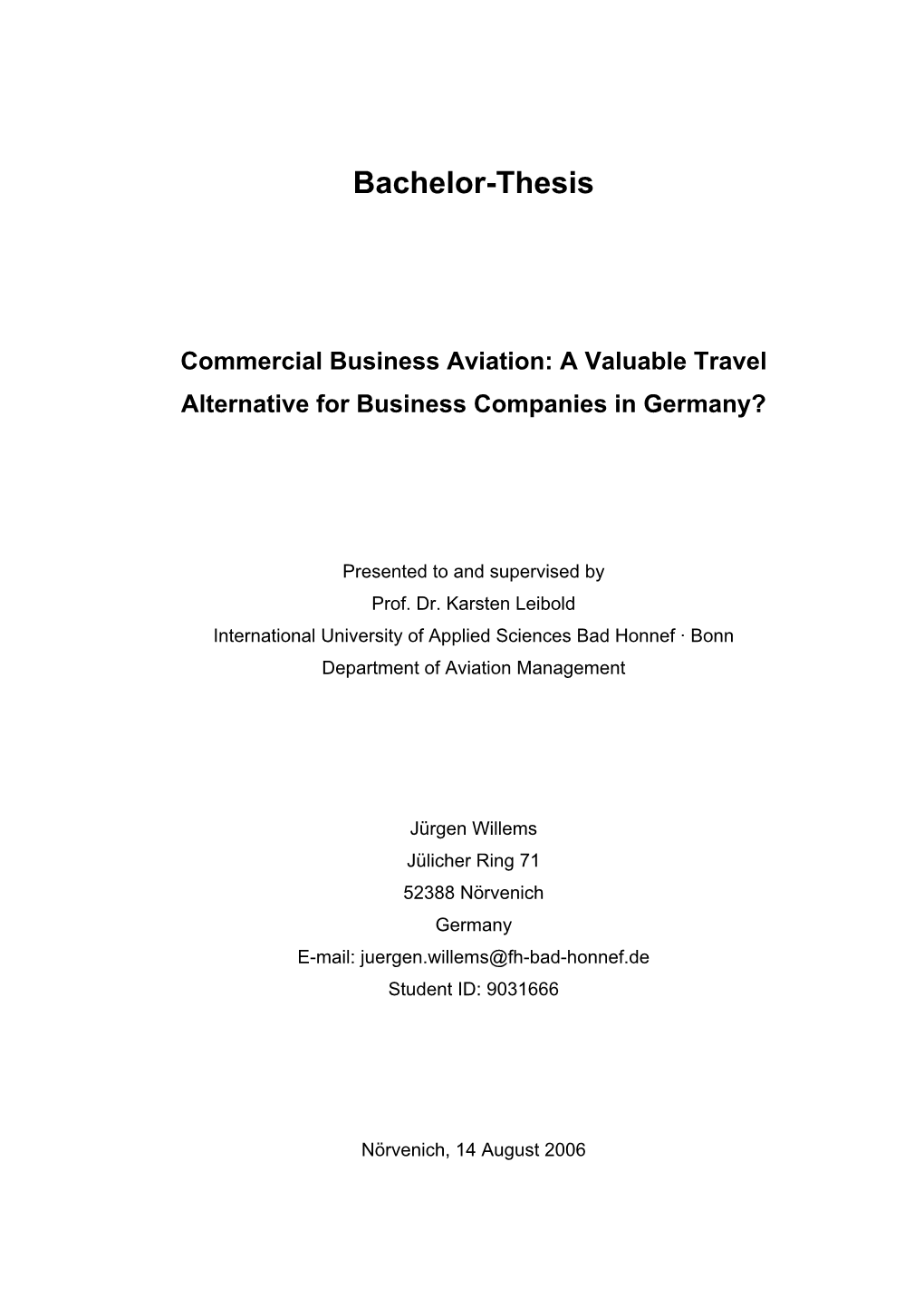 Commercial Business Aviation: a Valuable Travel Alternative for Business Companies in Germany?
