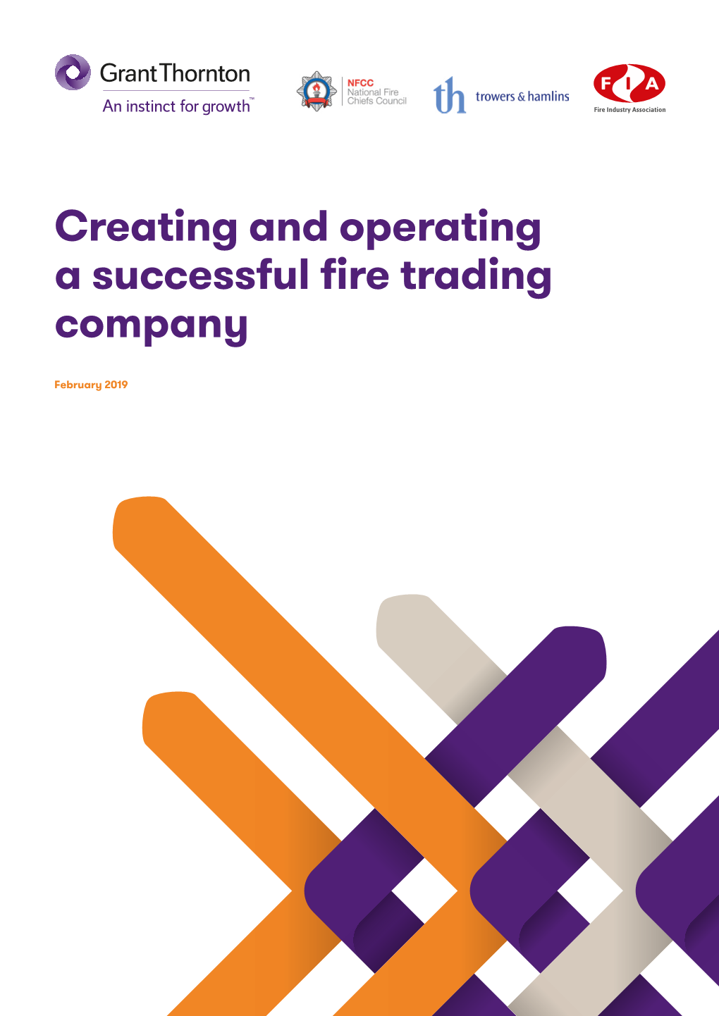 Creating and Operating a Successful Fire Trading Company