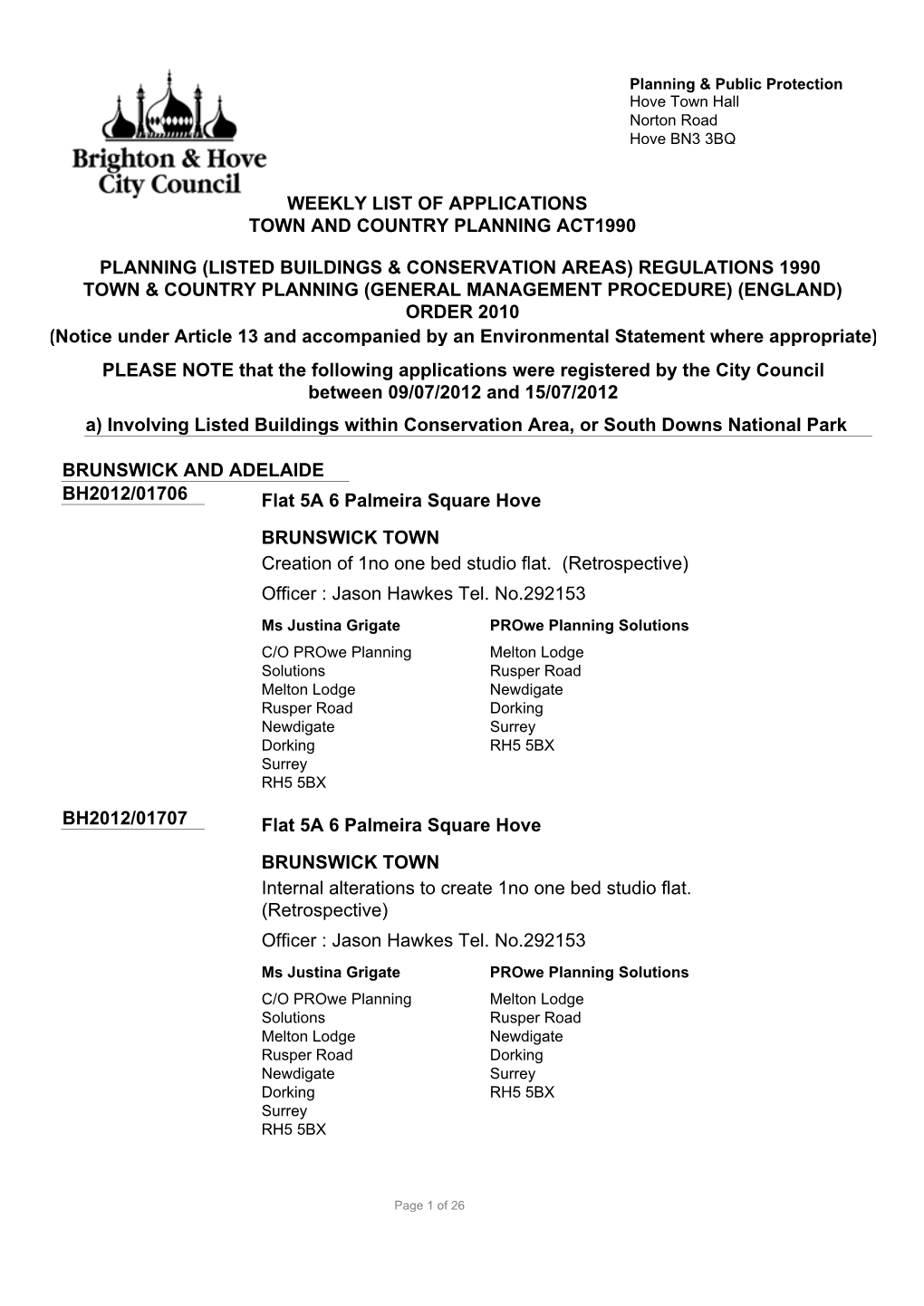 Weekly List of Applications Town and Country Planning Act1990